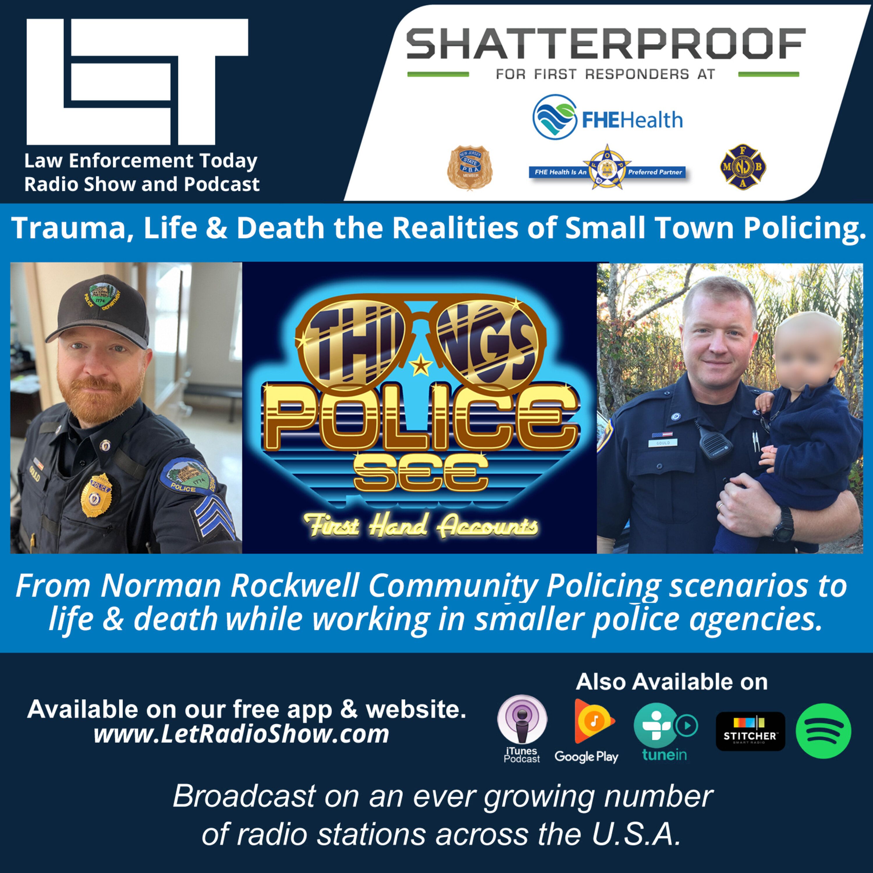 Law Enforcement Talk: True Crime and Trauma Stories
