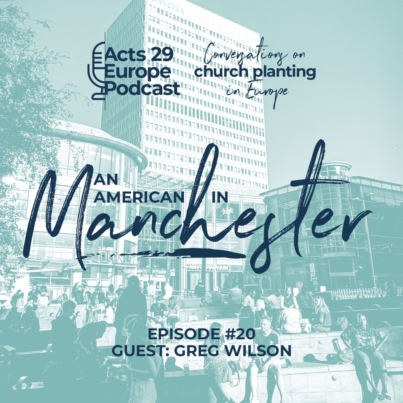 Acts 29 Europe Podcast