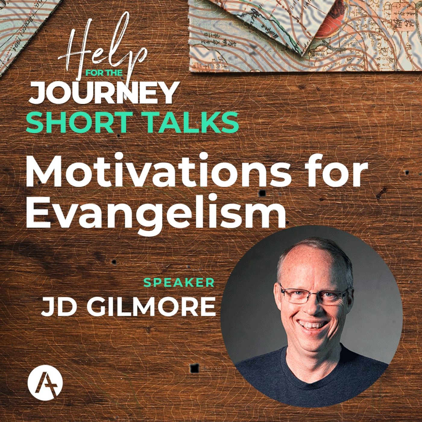 Help For The Journey, Short Talk: Motivations For Evangelism