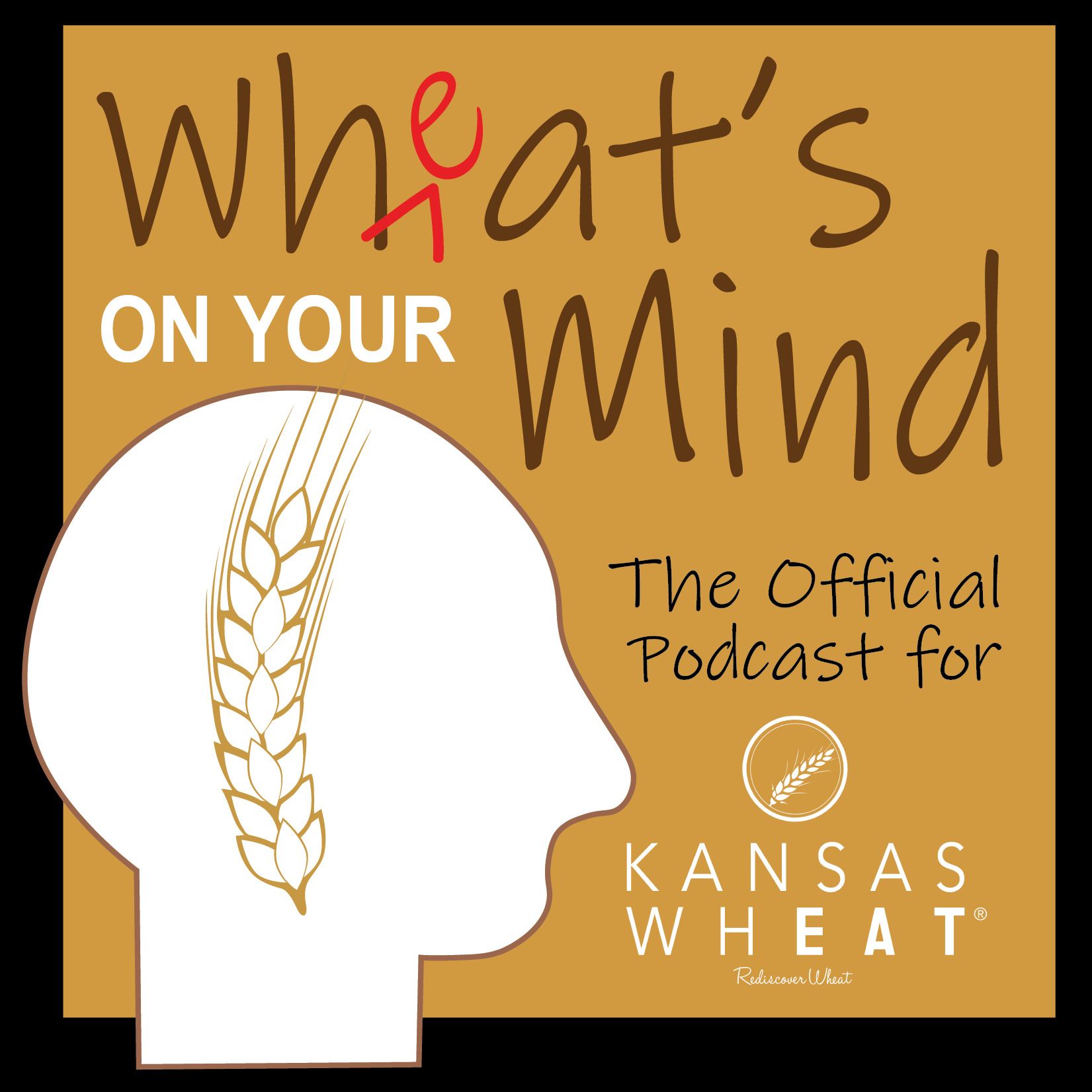 Wheat\'s On Your Mind