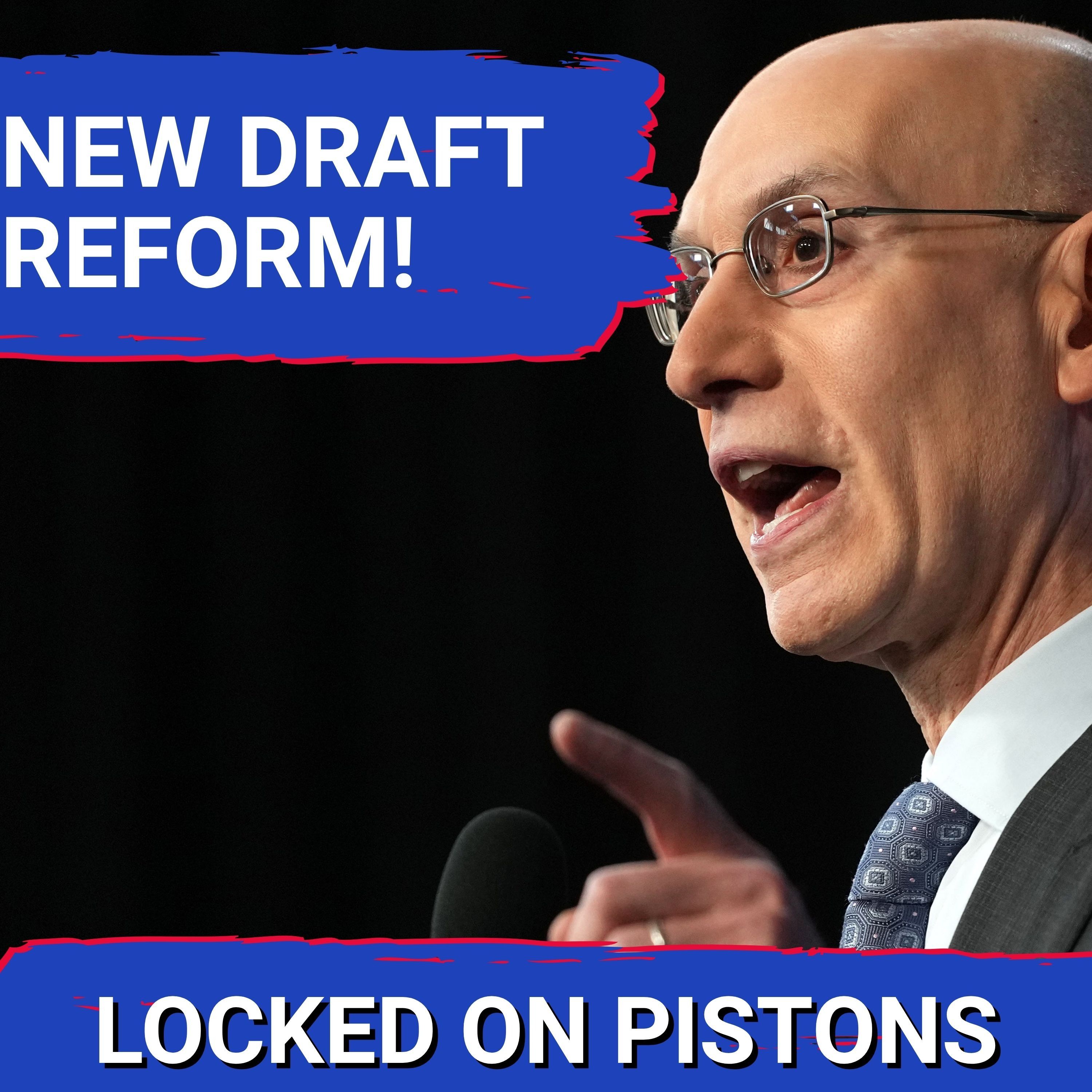 BREAKING: NBA Lottery Reform ROCKS Entire League—How Does This Most Impact Detroit Pistons? episode artwork