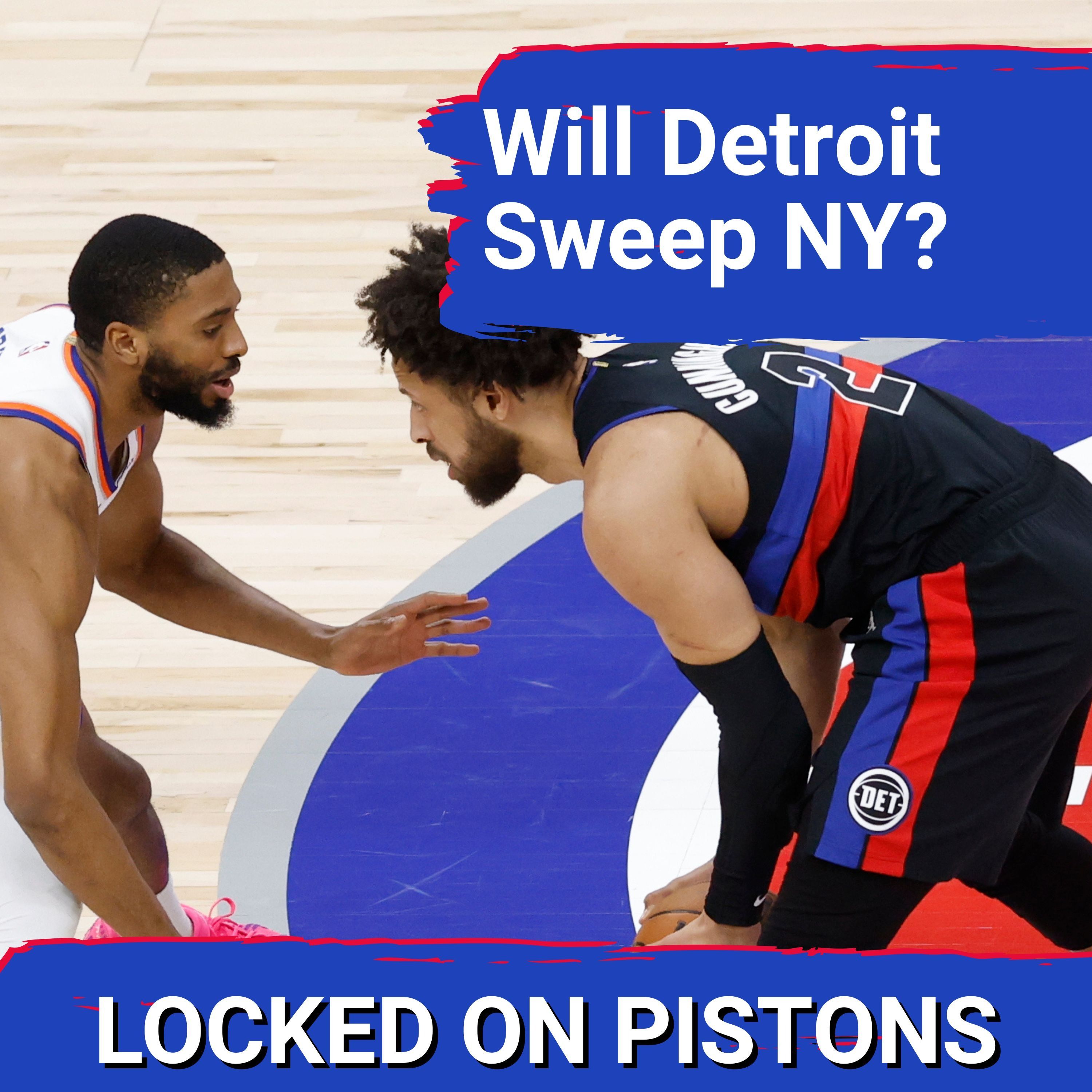 CROSSOVER: Will The Detroit Pistons SWEEP The Season Series Against The New York Knicks?