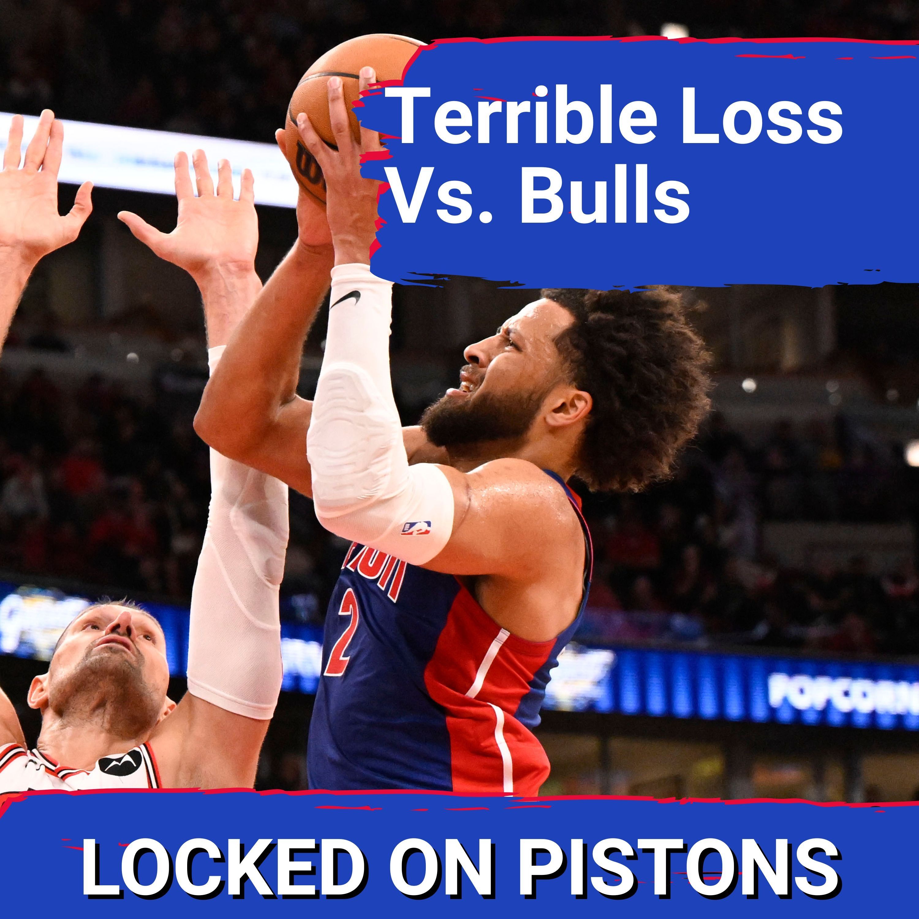 SHOCK: Detroit Pistons Suffers TERRIBLE Loss In Season Opener Vs. Bulls | What Went Wrong?