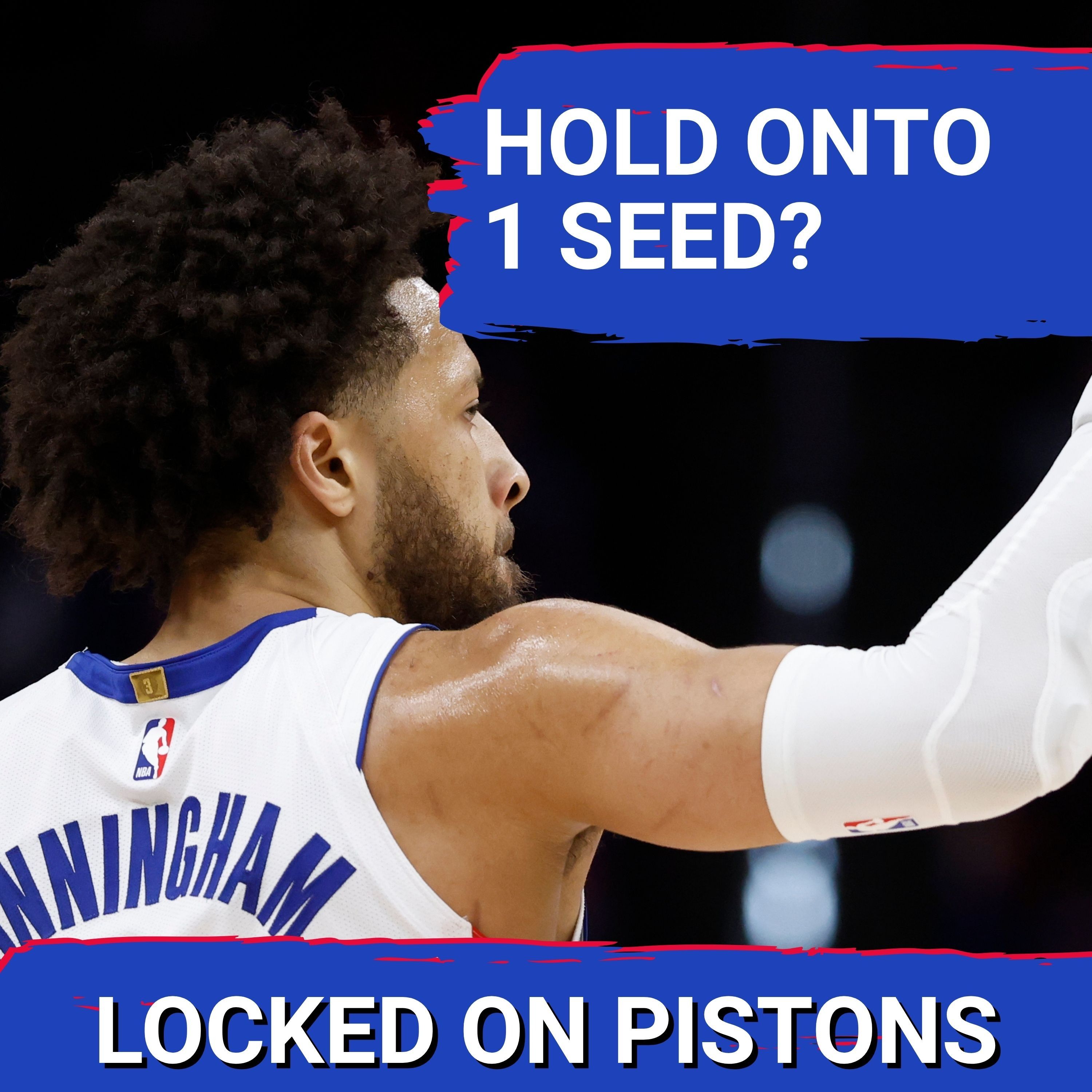 HOLD THE LINE: Can Detroit Pistons PREVAIL Without Cade Cunningham & Secure the 1 Seed?