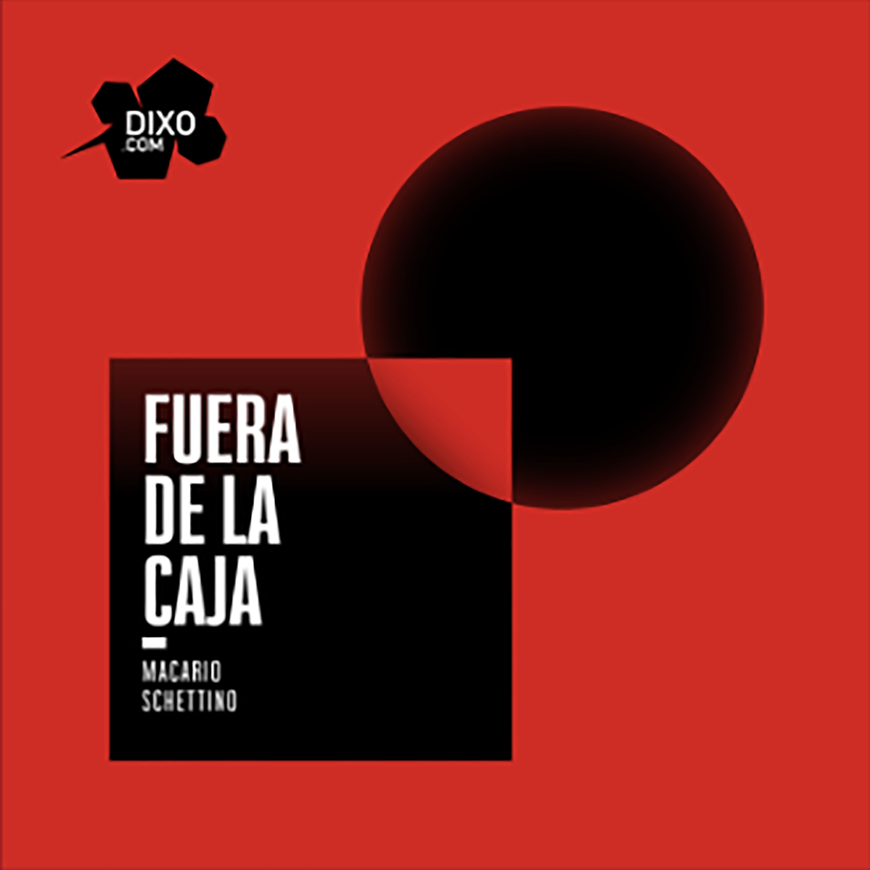 #128 #LargoAliento 2. Comunidades ficticias y cultura de la cancelación · Fuera De La Caja · Dixo