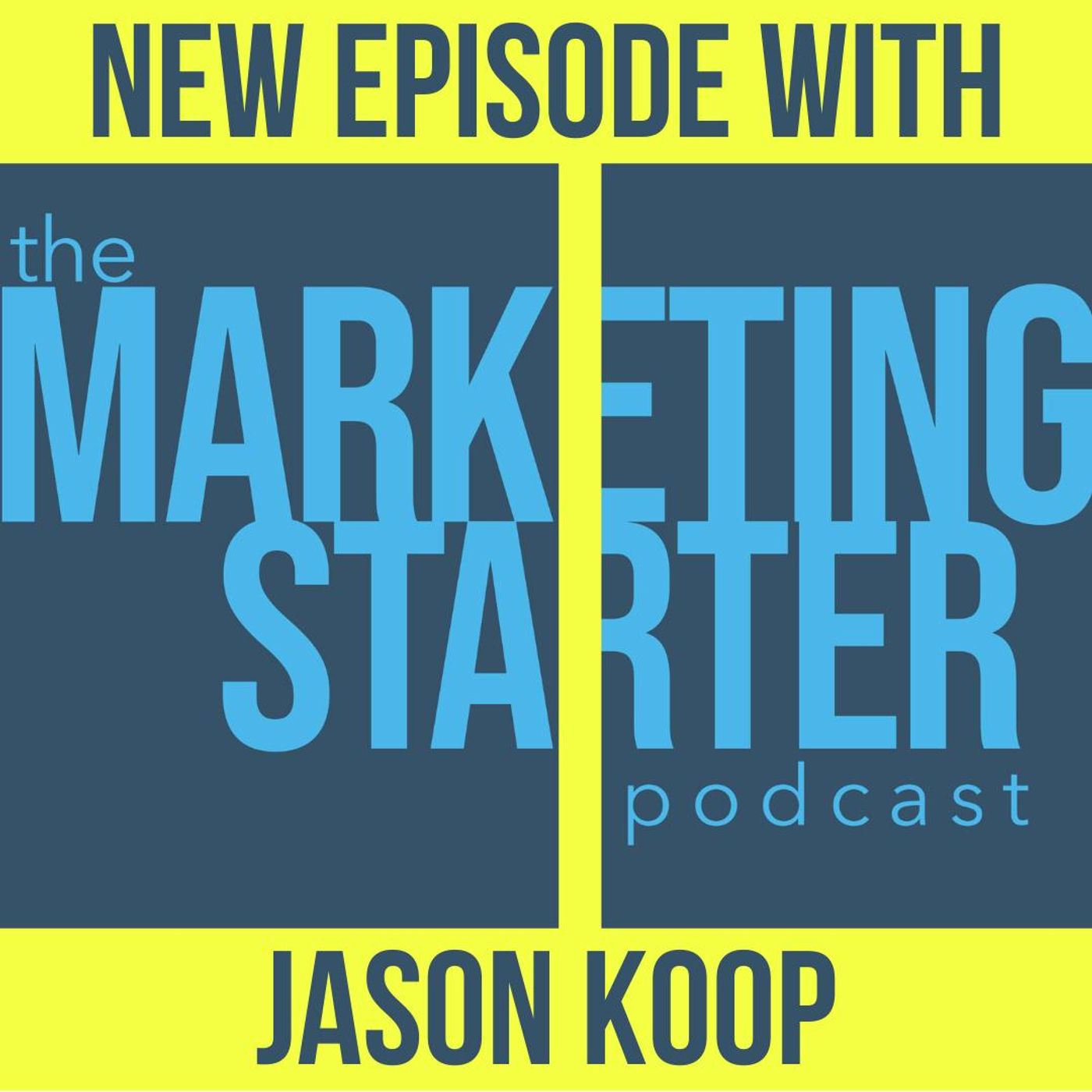 Using Storytelling to Support Strategic Goals with Jason Koop