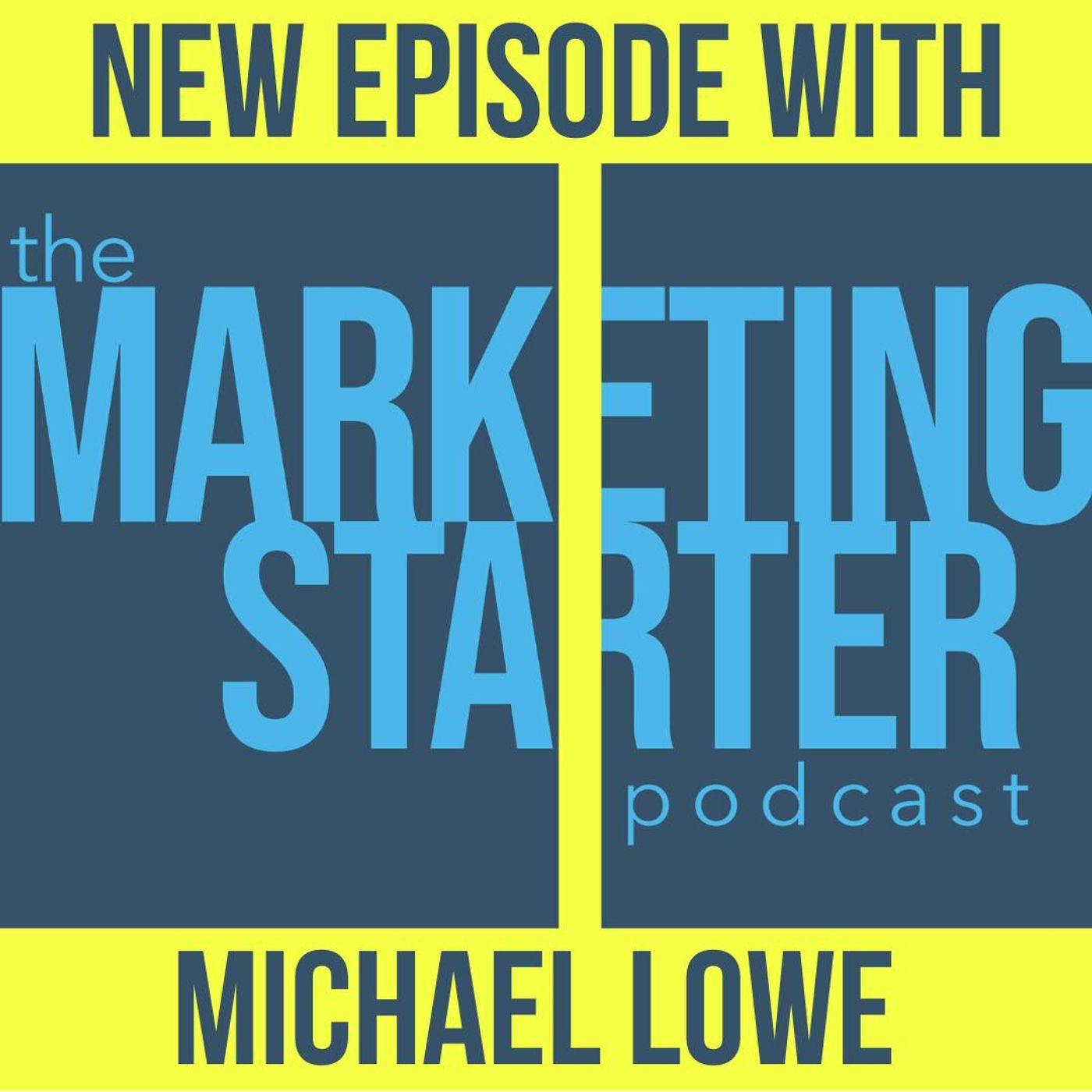 Unlocking the Power of Category Creation with Michael Lowe