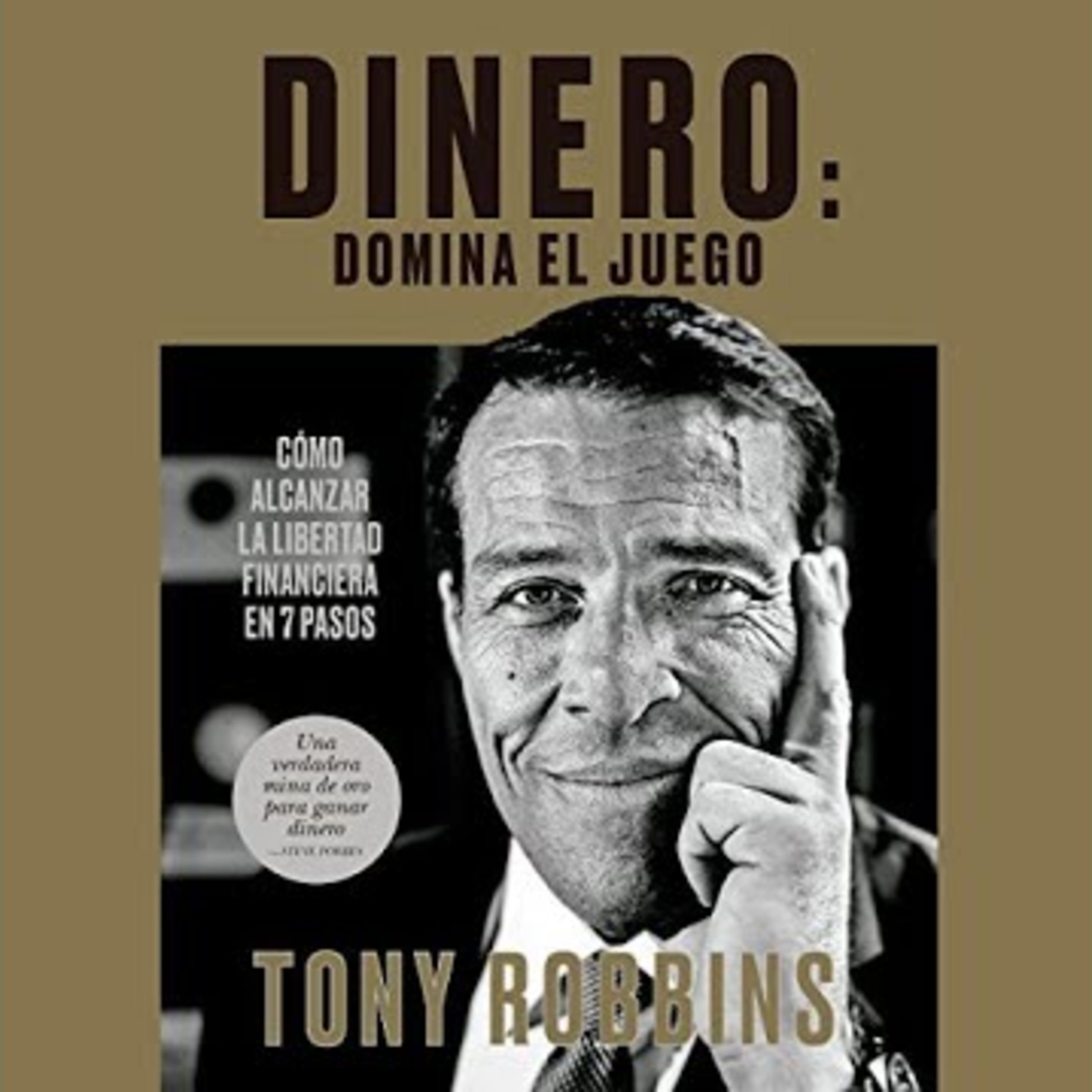 Dinero: domina el juego - Tony Robbins