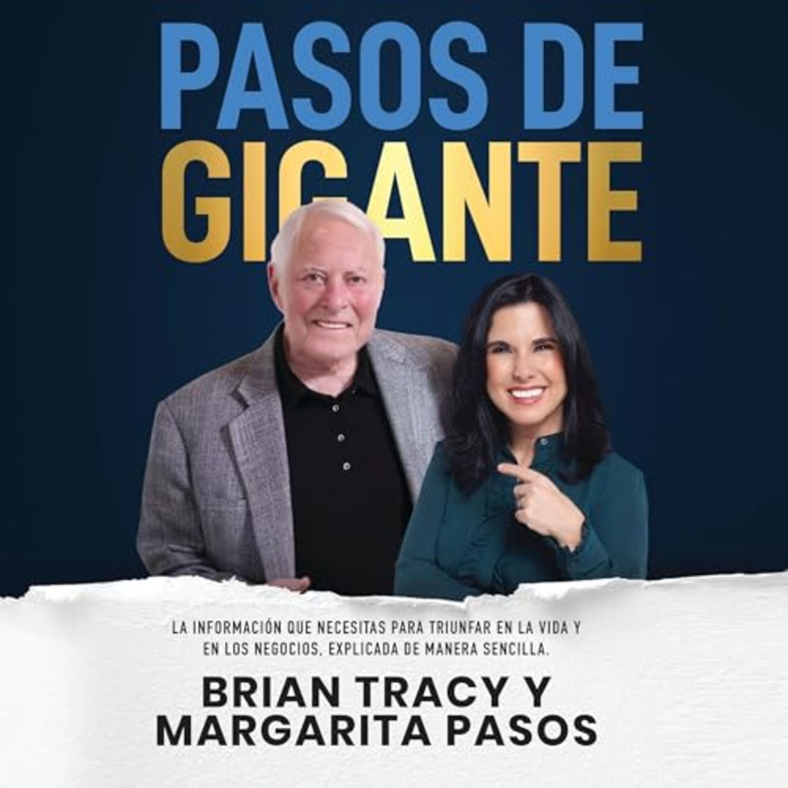 Pasos de gigante - Margarita Pasos , Brian Tracy