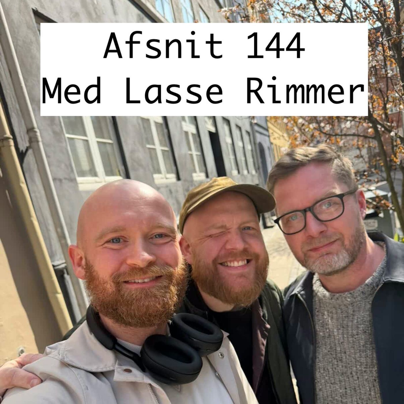 #144 "Et blowjob, der kan ses på årsopgørelsen" med Lasse Rimmer — Så har vi balladen cover