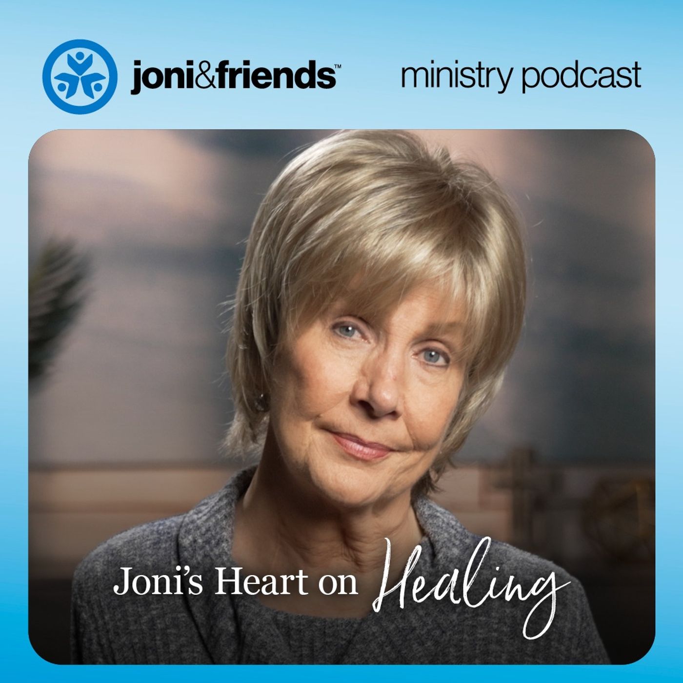 Joni and Friends Ministry Podcast