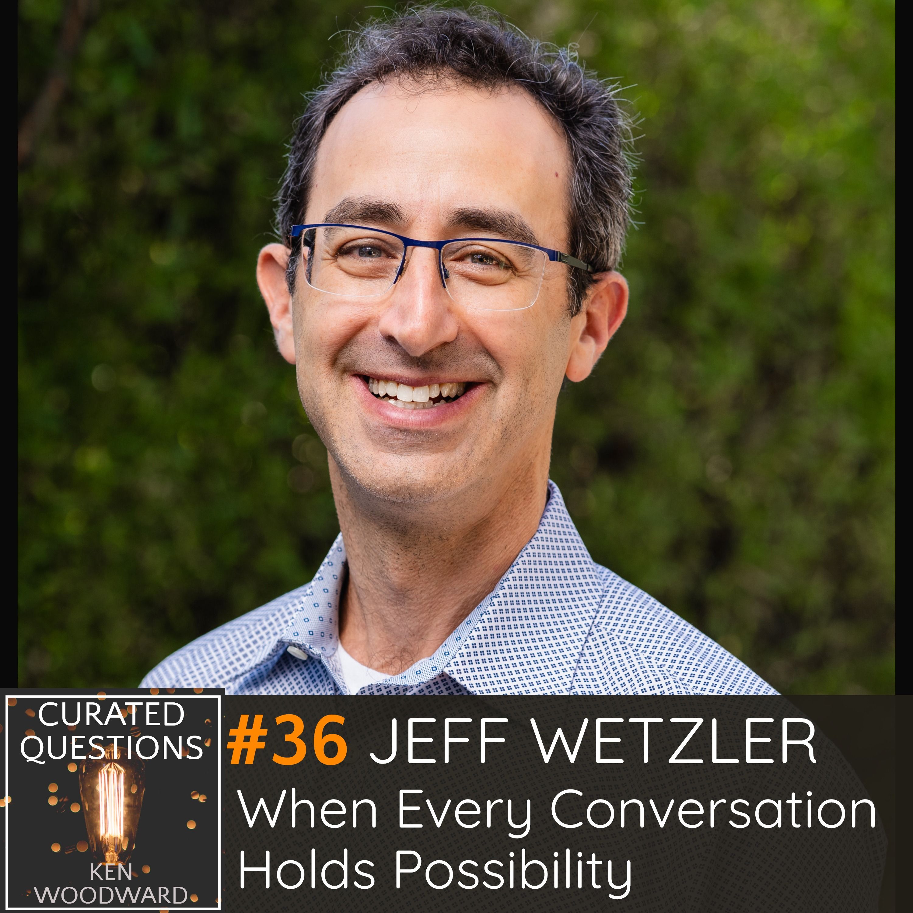 Curated Questions: Conversations Celebrating the Power of Questions!