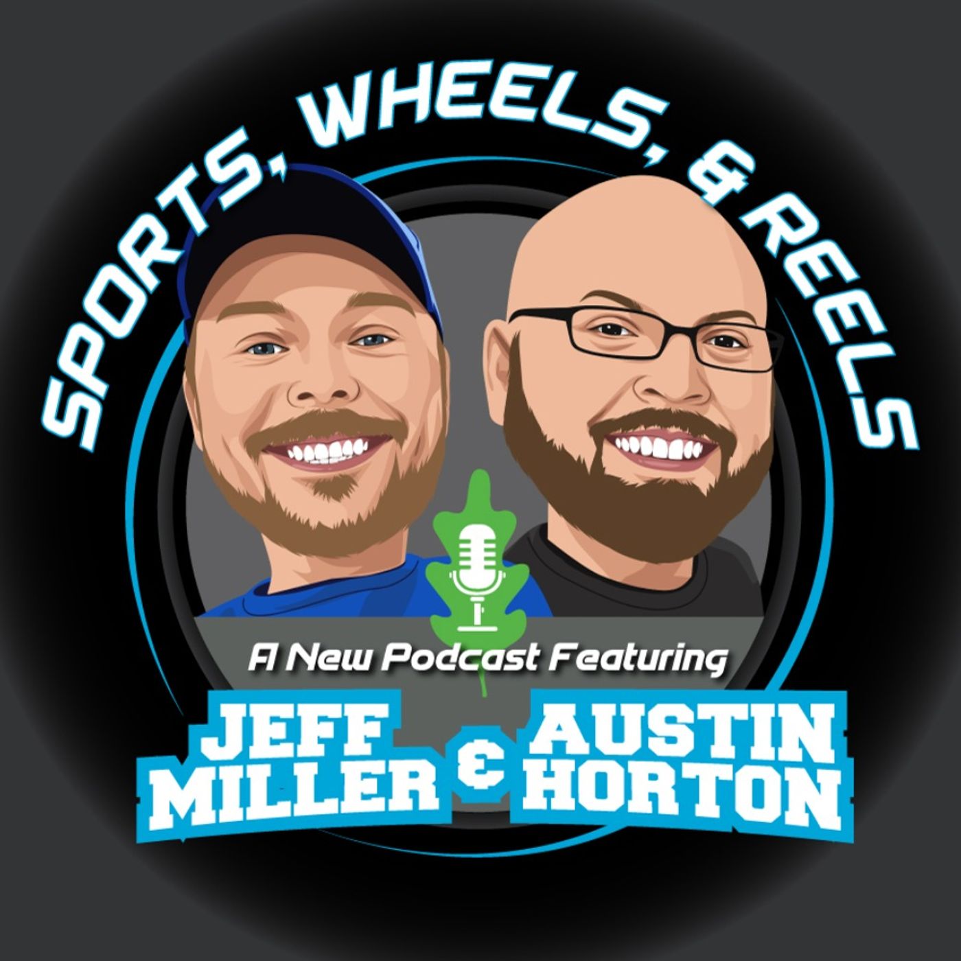 The Sports, Wheels, & Reels Podcast