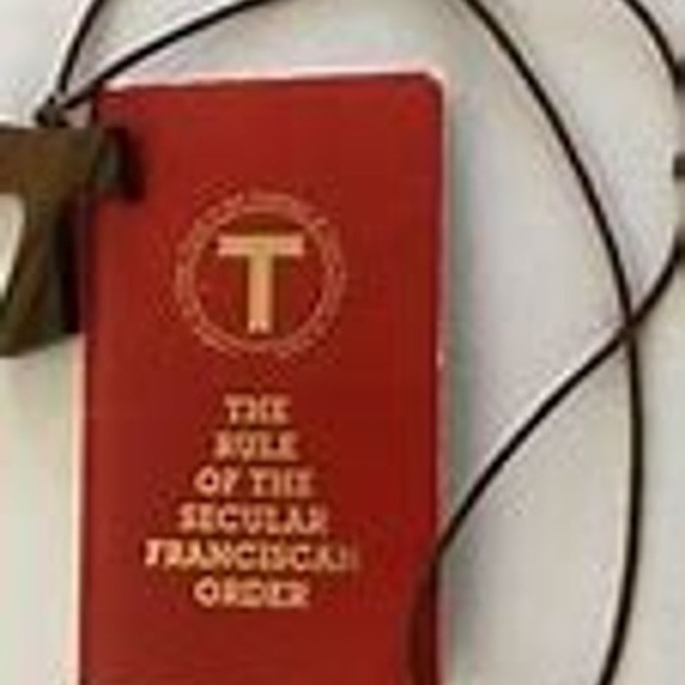Everyday Life as A Secular Franciscan