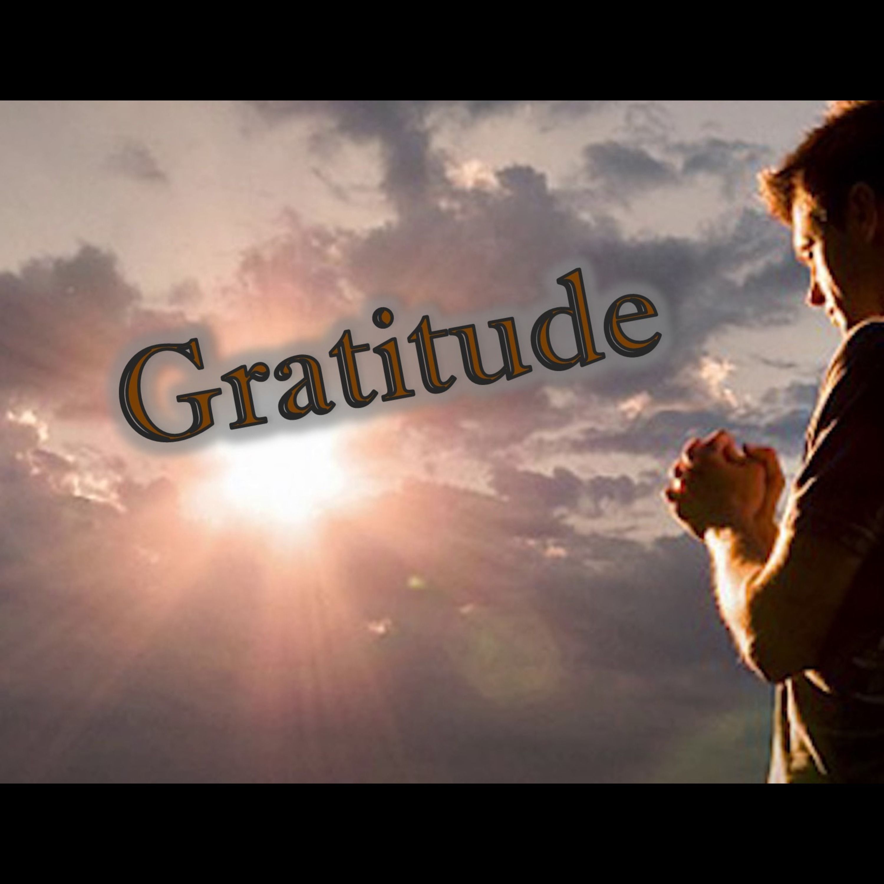 Gratitude