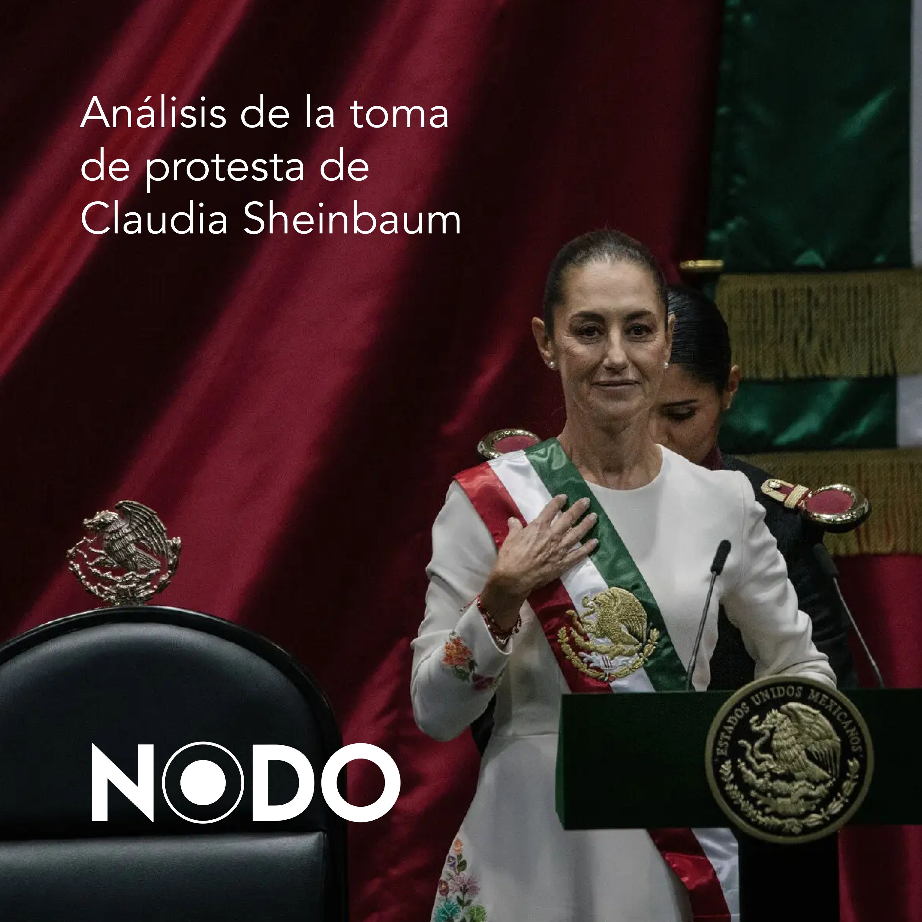 T02E01 - Análisis de la toma de protesta de Claudia Sheinbaum episode artwork