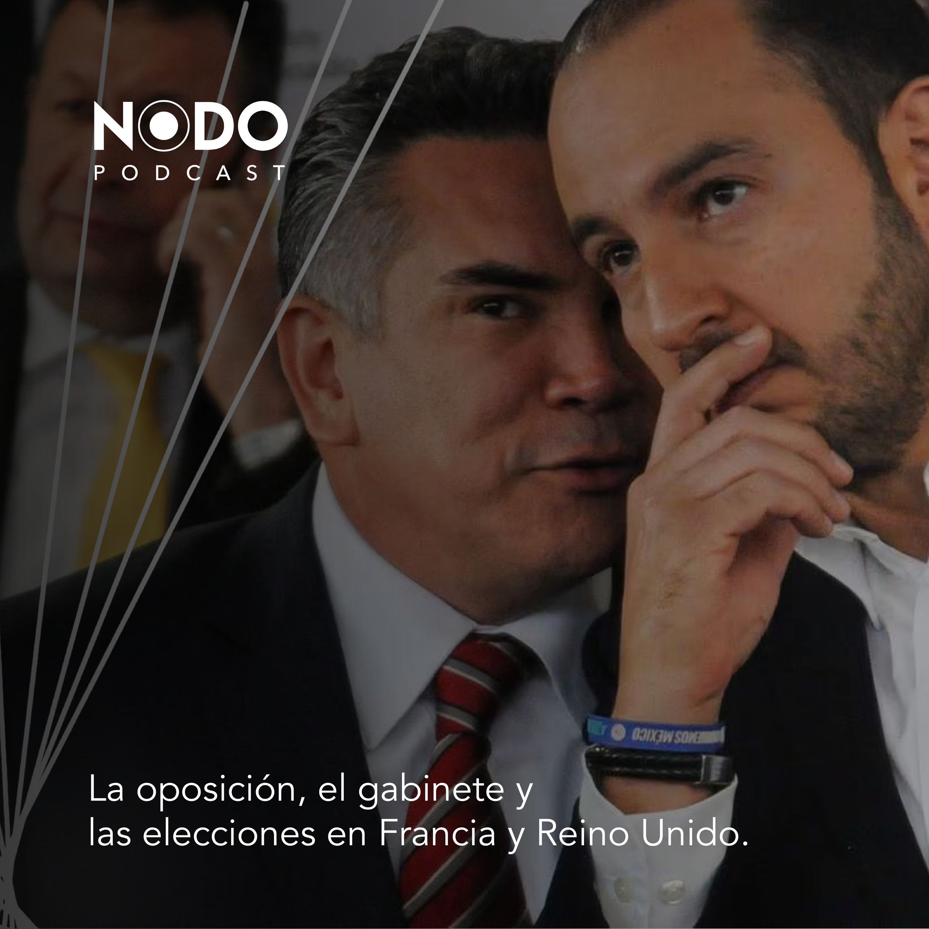T01E07 - La oposición, el gabinete y las elecciones en Francia y en Reino Unido episode artwork