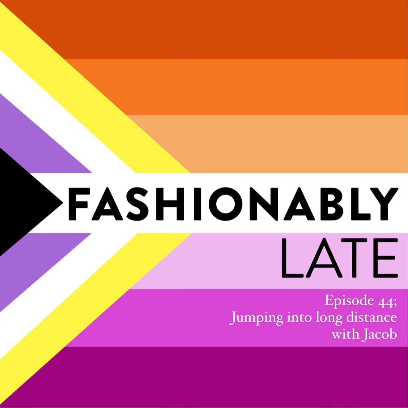 Fashionably Late