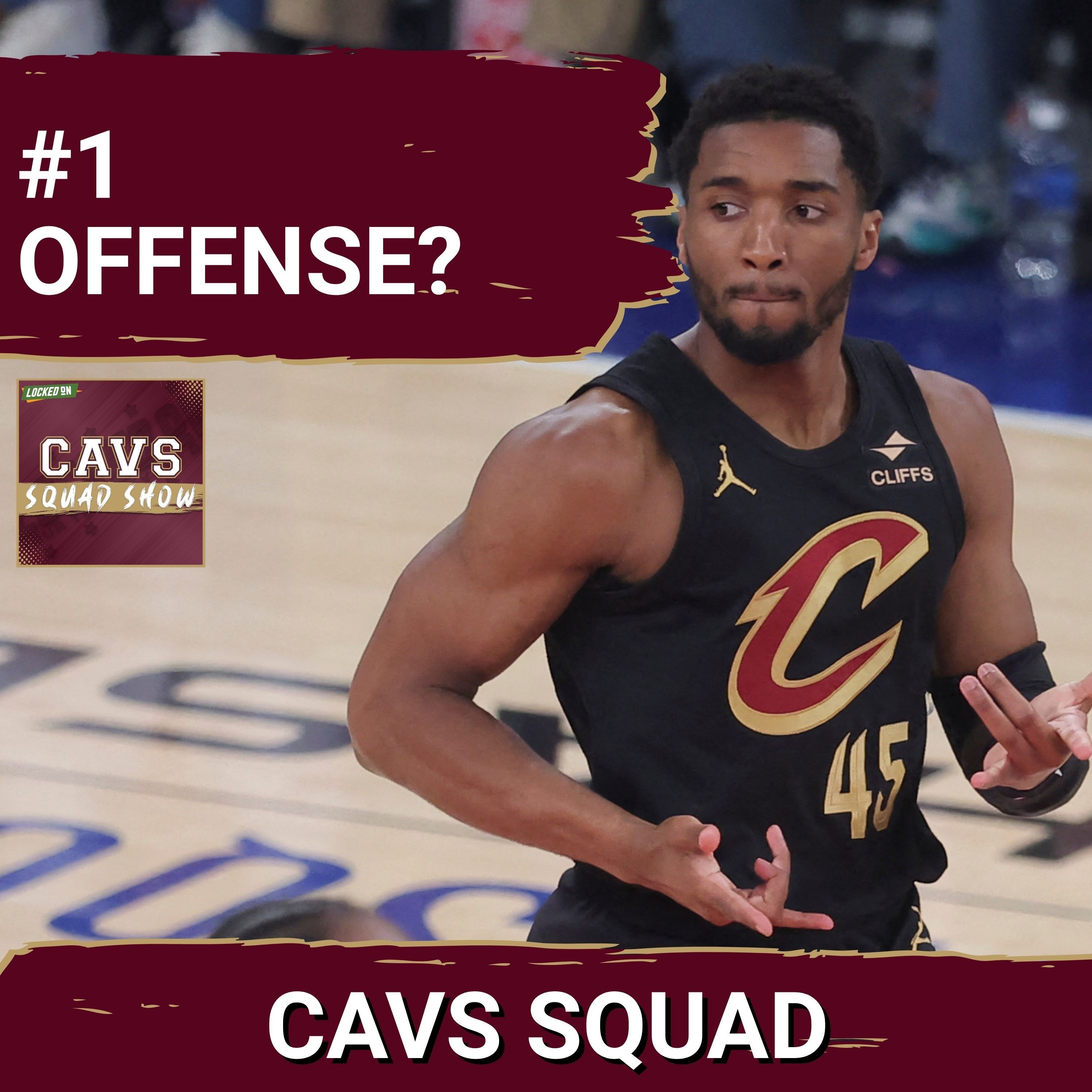 CAVS SQUAD SHOW: Can the Cavaliers SURGE to NBA’s Best Offense With Donovan Mitchell Leading? episode artwork