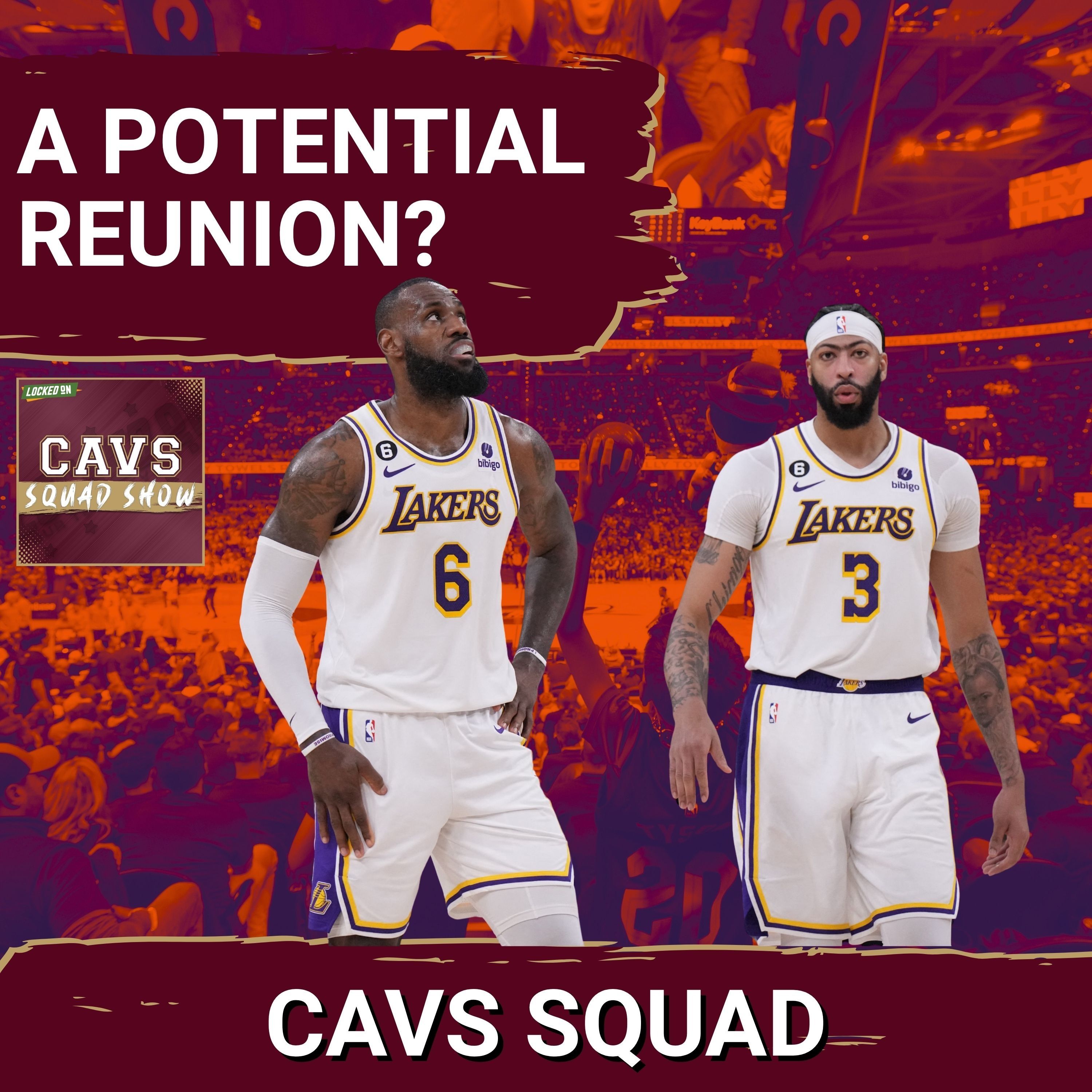 CAVS SQUAD SHOW: LeBron James’ WAITING GAME SPARKS Anthony Davis & Kyrie Irving Cavs BUZZ episode artwork