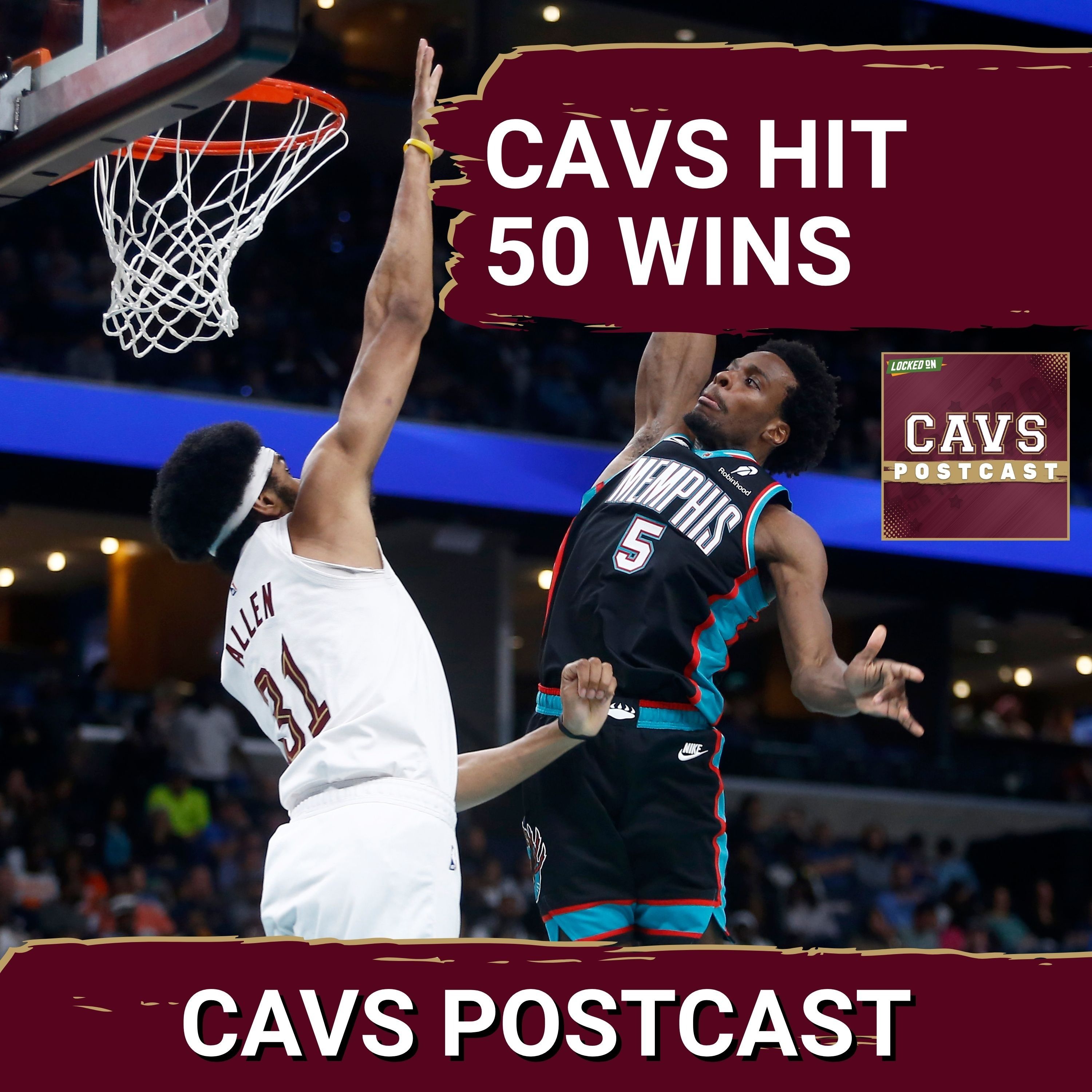 CAVS POSTCAST: Cleveland Cavaliers SECURE Postseason Edge, Dennis Schroder Power Past Grizzlies