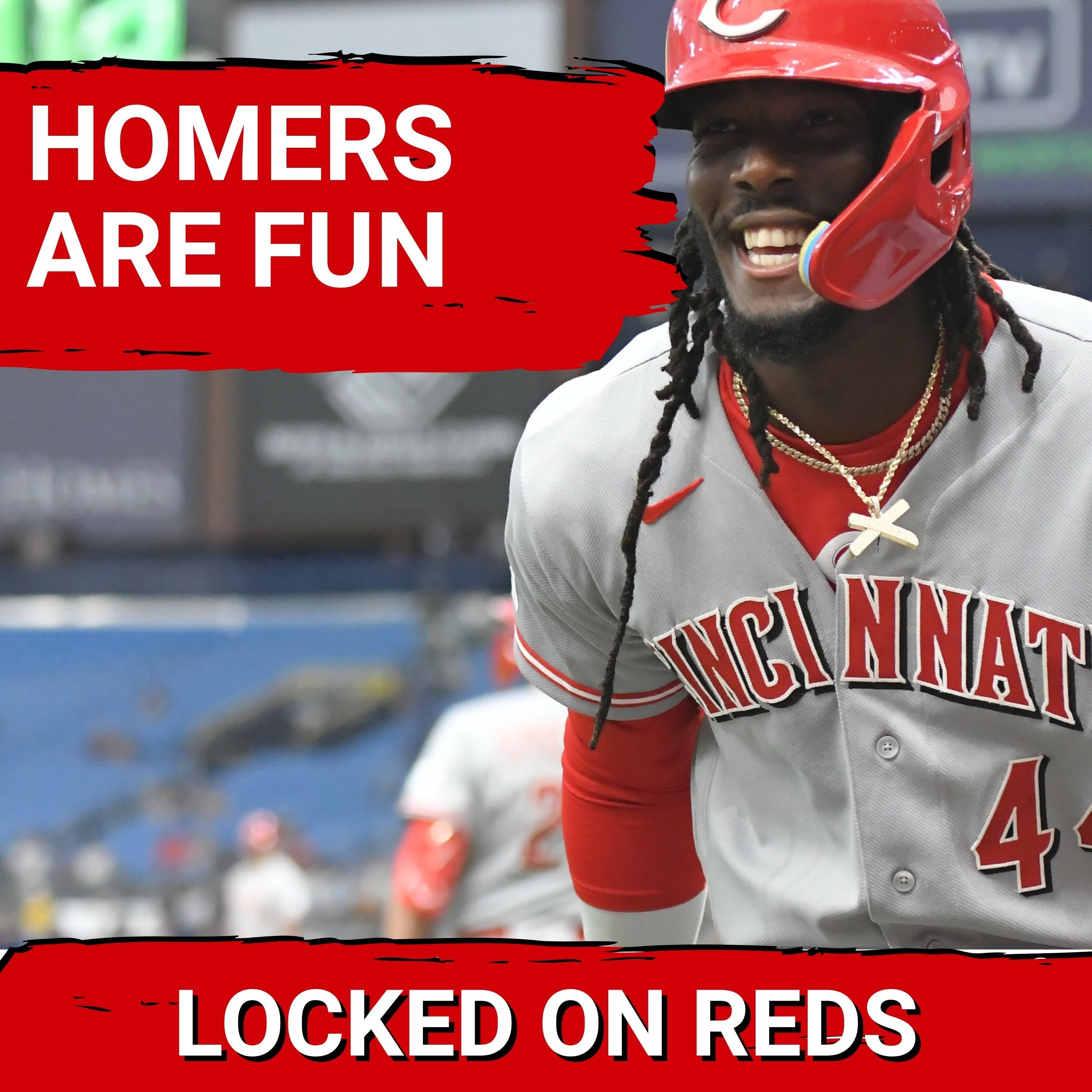 REDS POSTCAST: Cincinnati Reds and Elly De La Cruz DESTROY Tampa Bay Rays, Offense EXPLODES Early