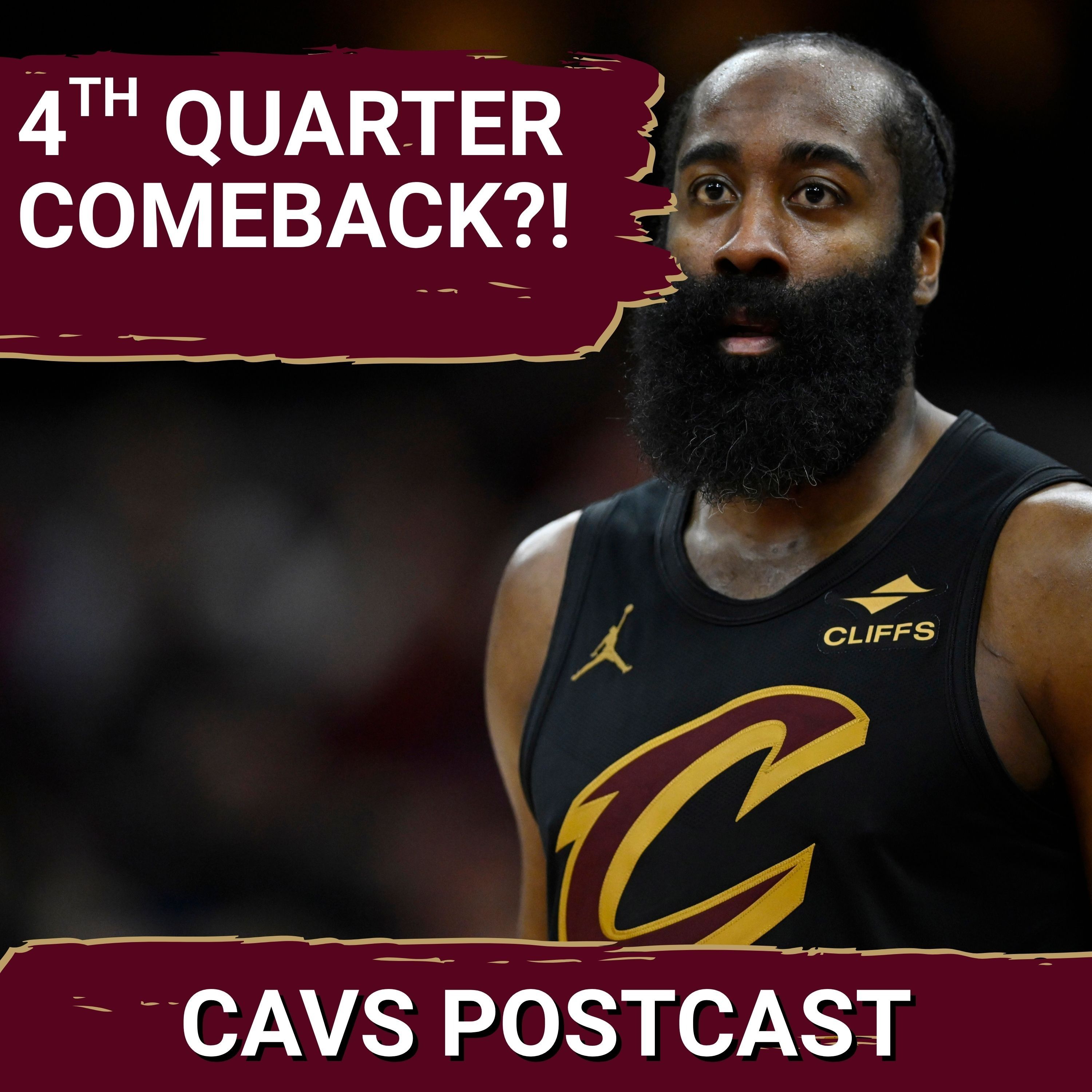 CAVS POSTCAST: James Harden Leads EPIC Comeback in 4th Quarter for Cleveland Cavaliers over Pelicans CAVS POSTCAST: James Harden Leads EPIC Comeback in 4th Quarter for Cleveland Cavaliers over Pelicans