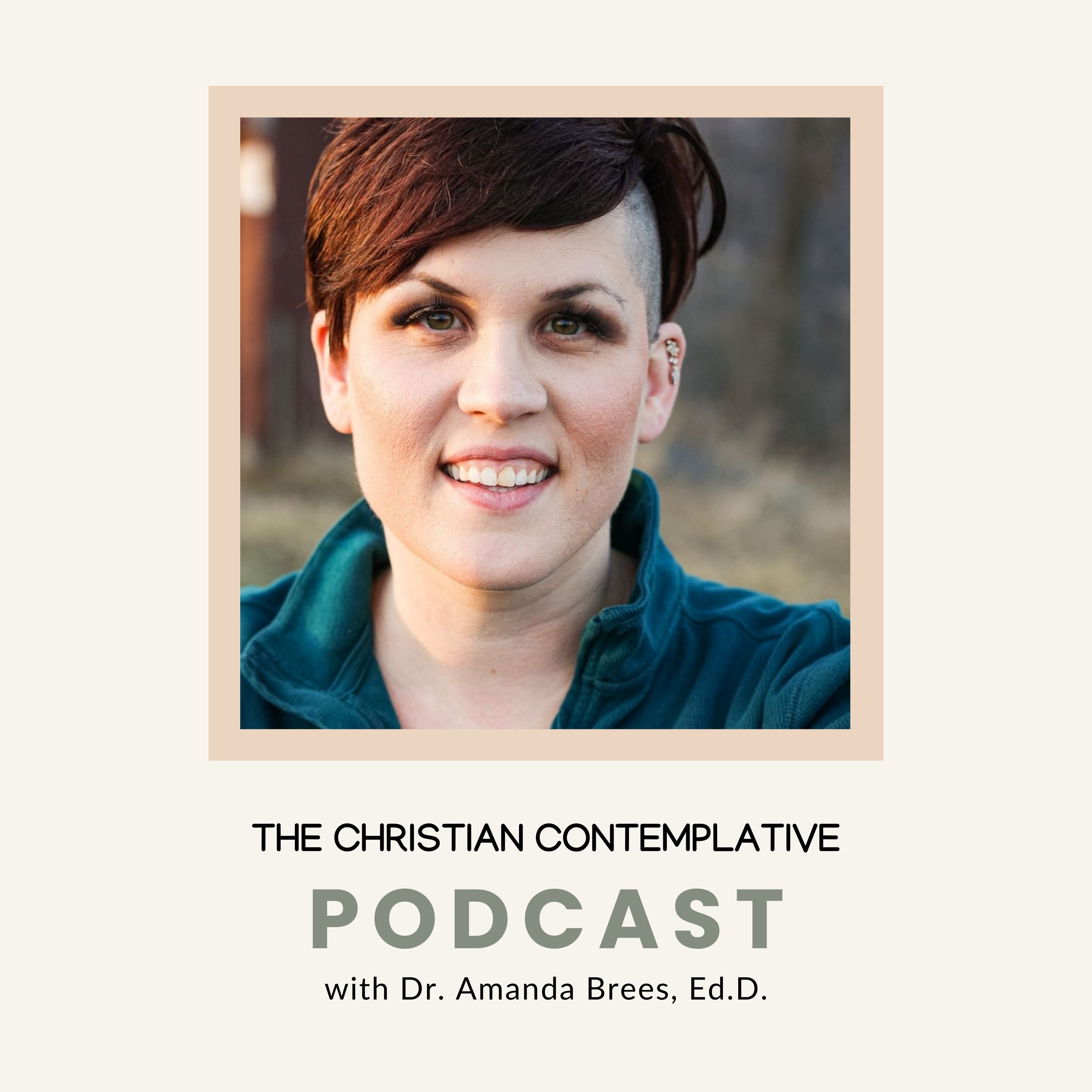 The Christian Contemplative Podcast