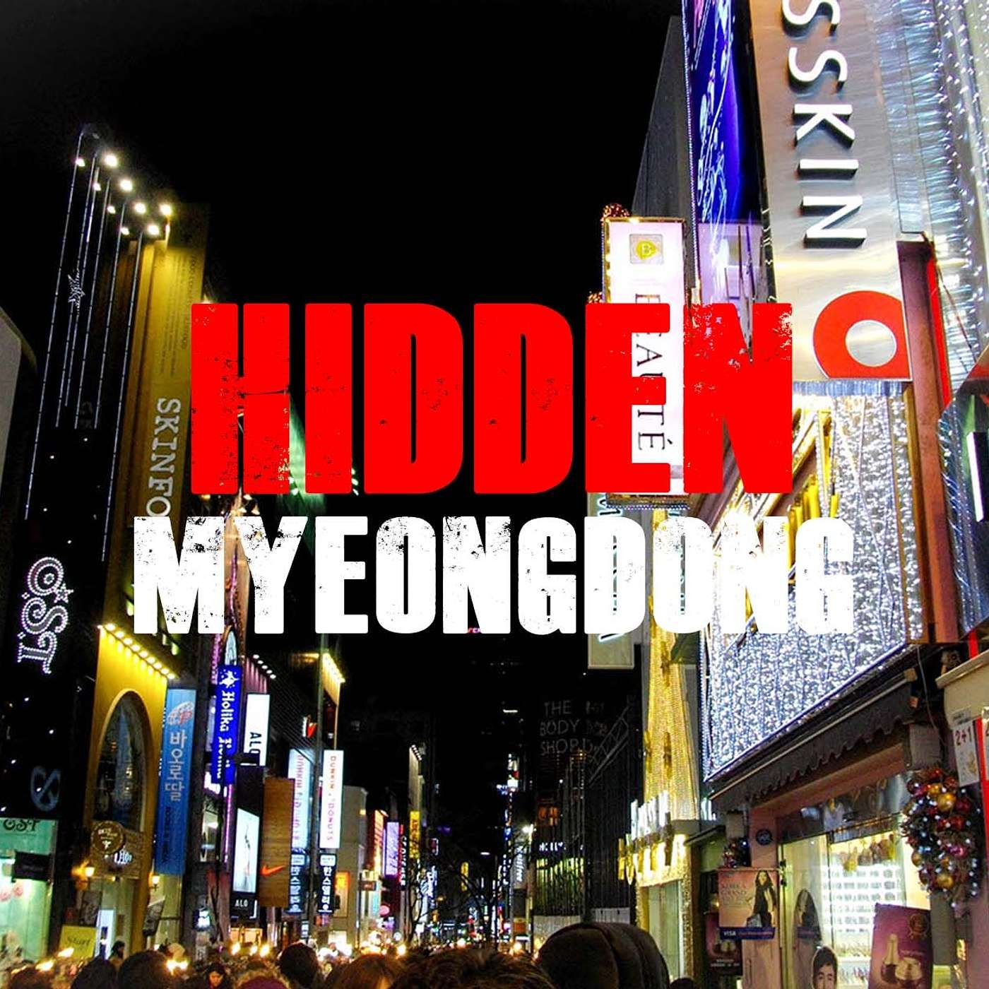 Hidden Myeong-dong