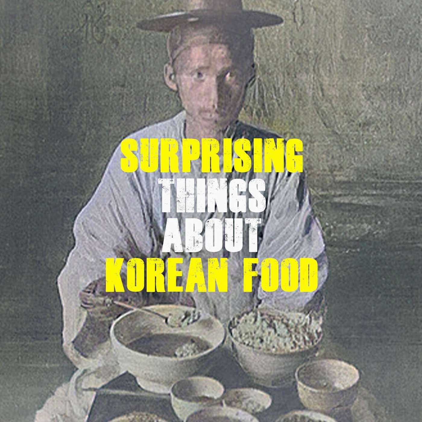Surprising Things About Korean Food