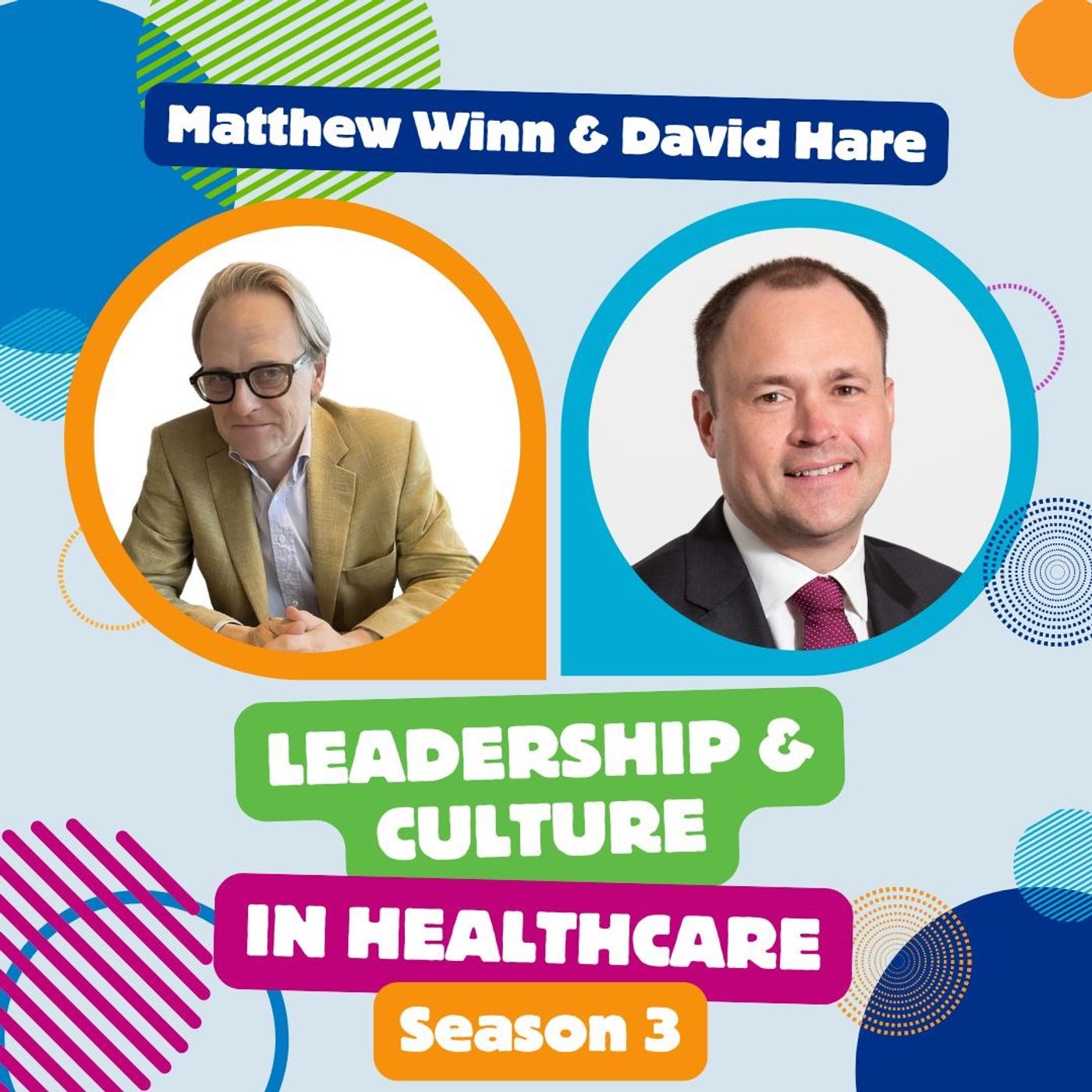 The independent healthcare sector with David Hare episode artwork