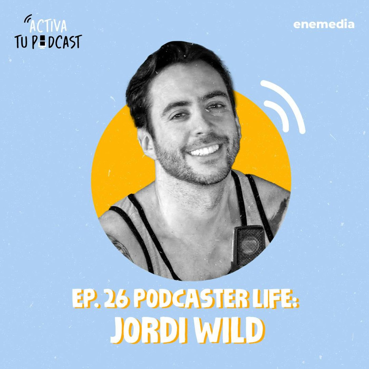 Activa Tu Podcast