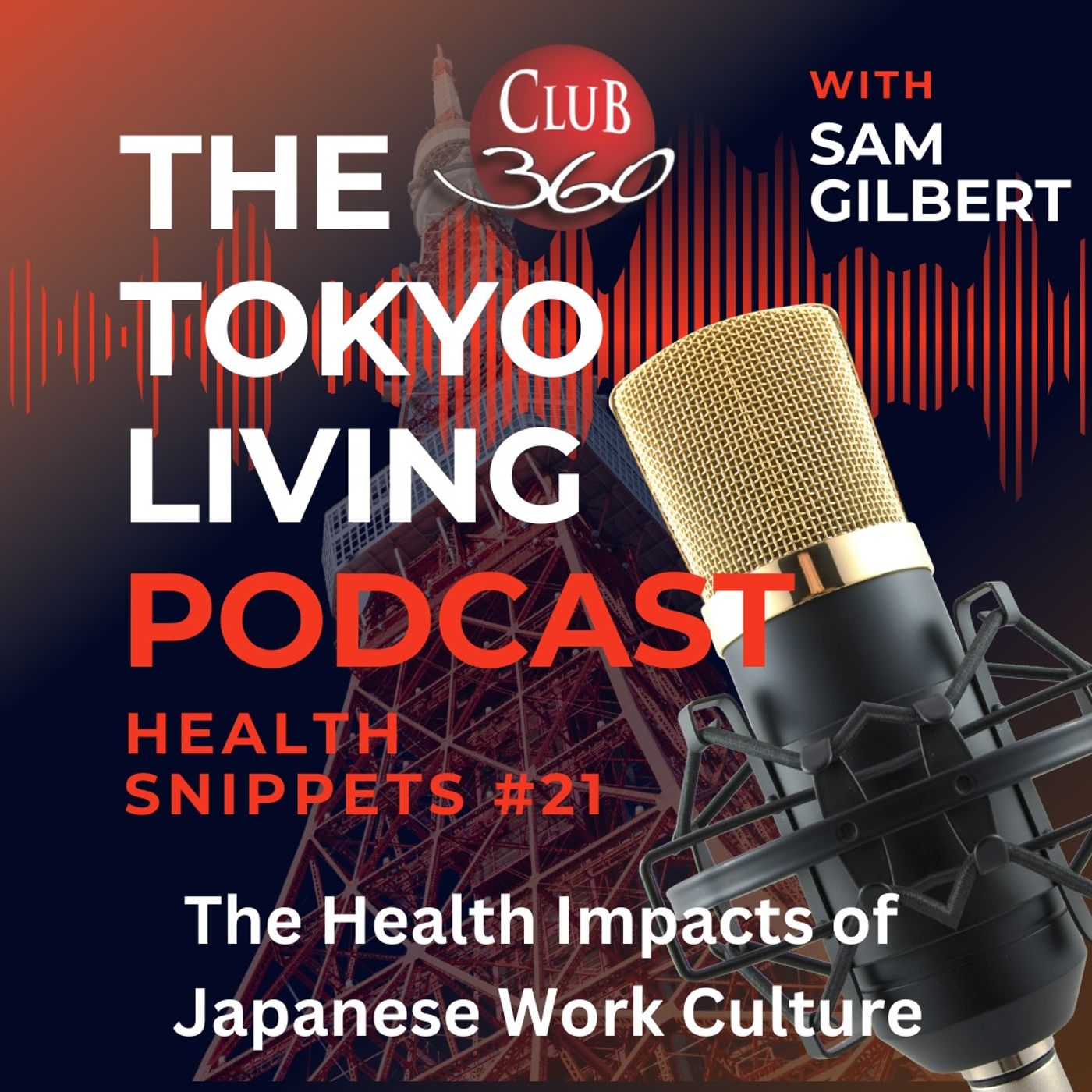 TLP Health Snippets #21 - The Health Impacts of Japanese Work Culture — Tokyo Living cover