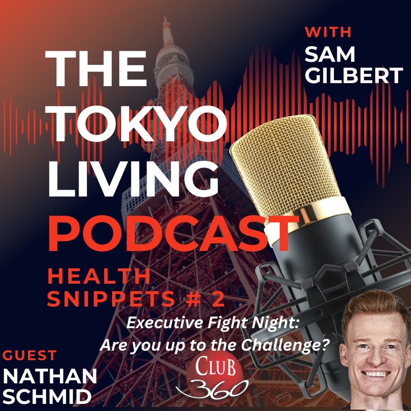 TLP Health Snippet #2: Executive Fight Night: Are you up to the challenge? — Tokyo Living cover