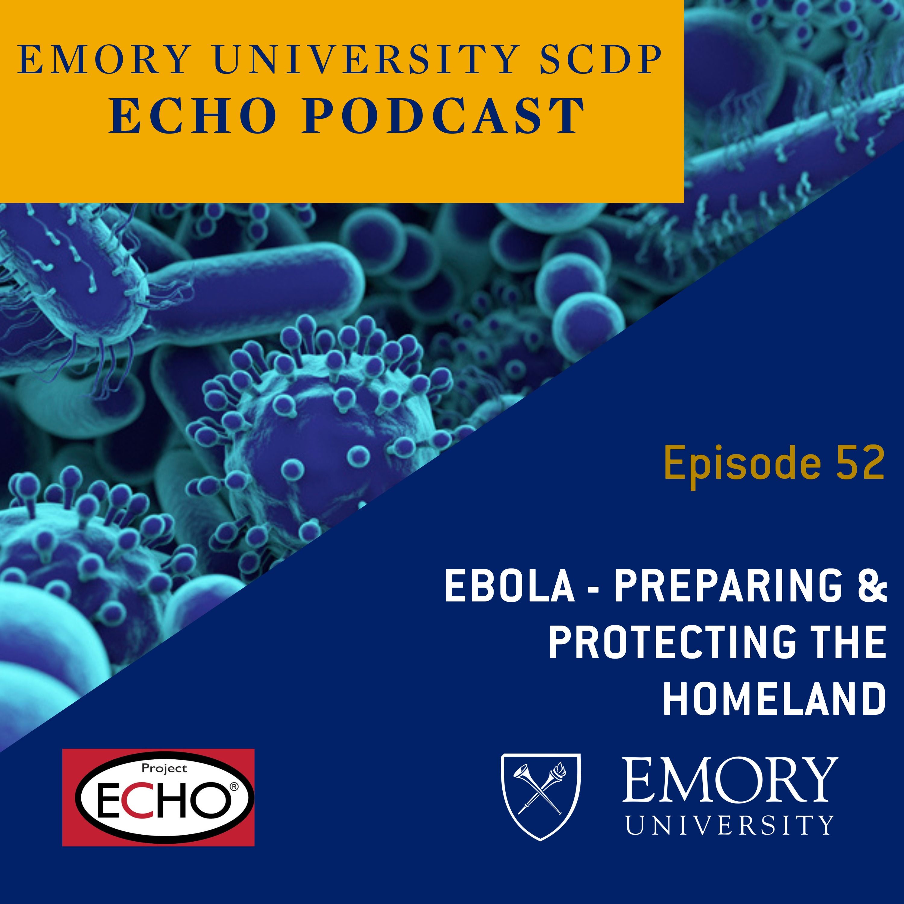 Ebola - Preparing & Protecting the Homeland episode artwork