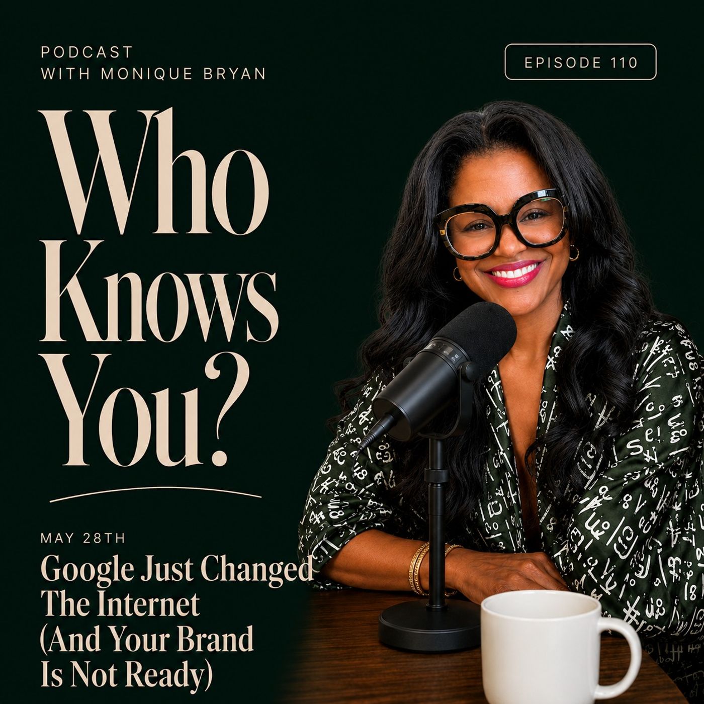 Google Just Changed The Internet (And Your Brand Is Not Ready) - Who Knows You Podcast