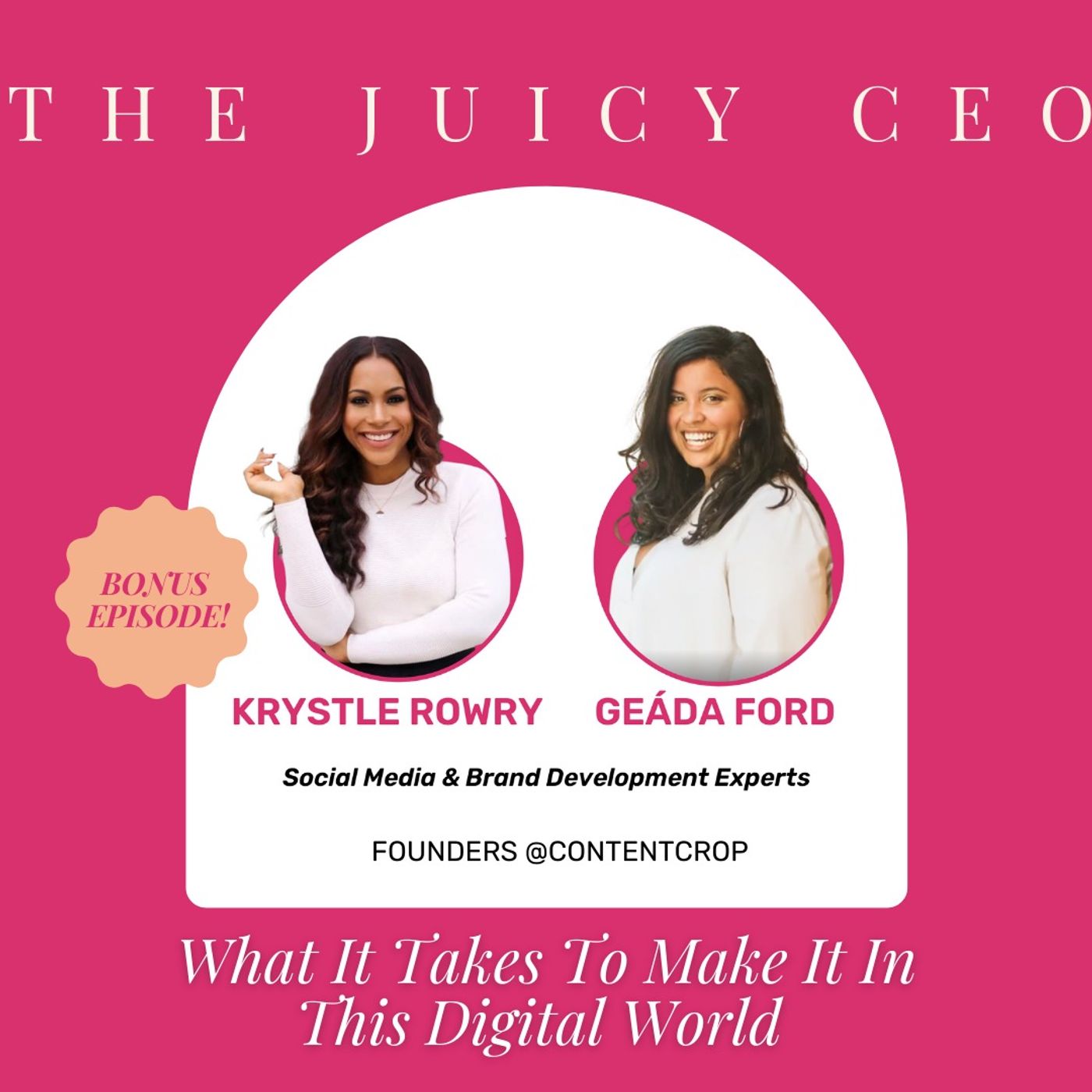 The Juicy CEO with Monique Bryan