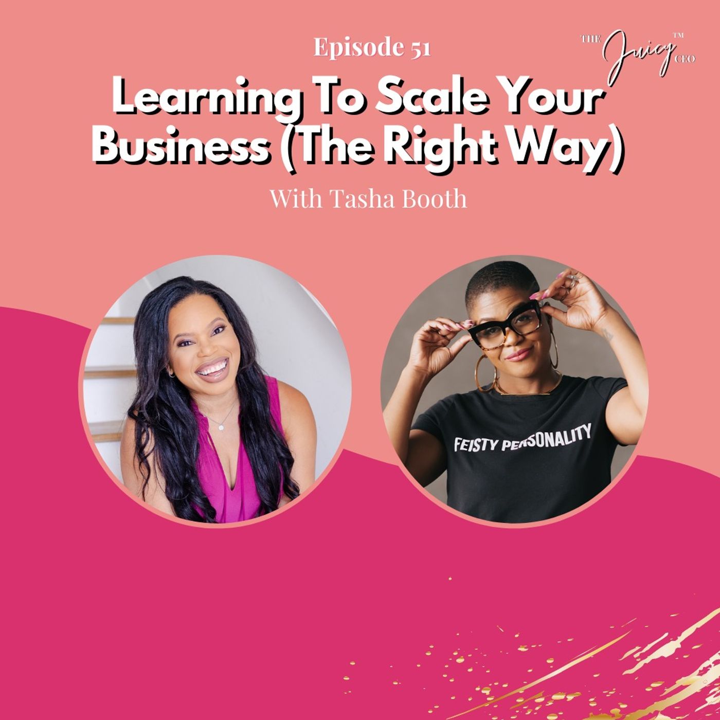 The Juicy CEO with Monique Bryan