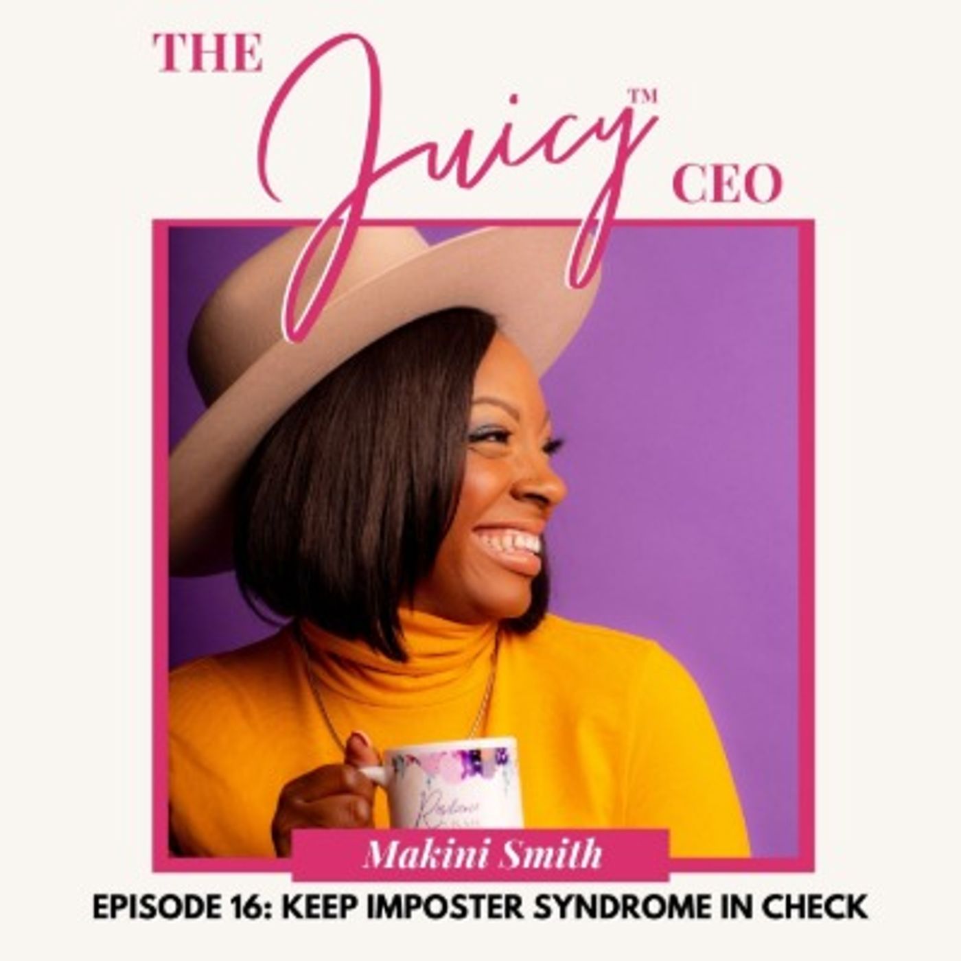 The Juicy CEO with Monique Bryan