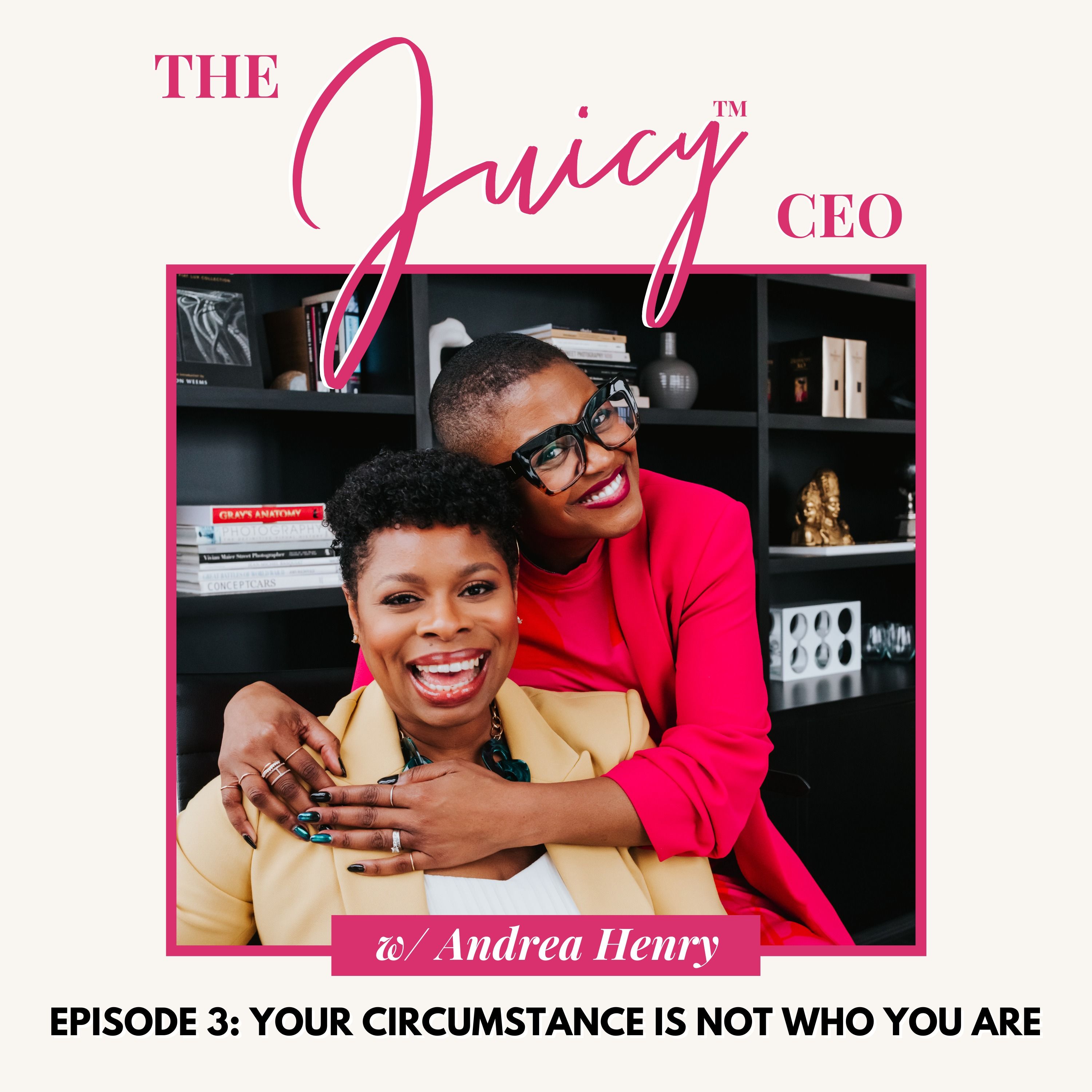 The Juicy CEO with Monique Bryan
