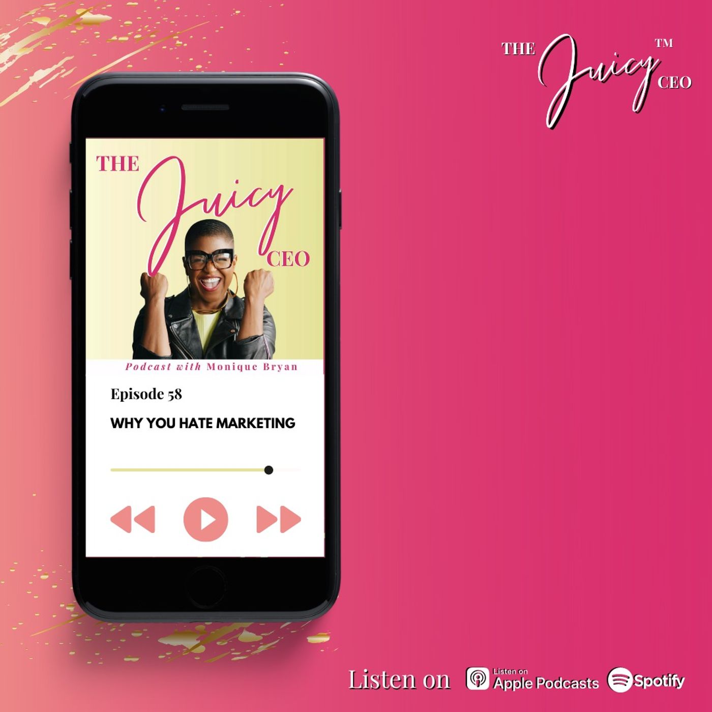 The Juicy CEO with Monique Bryan