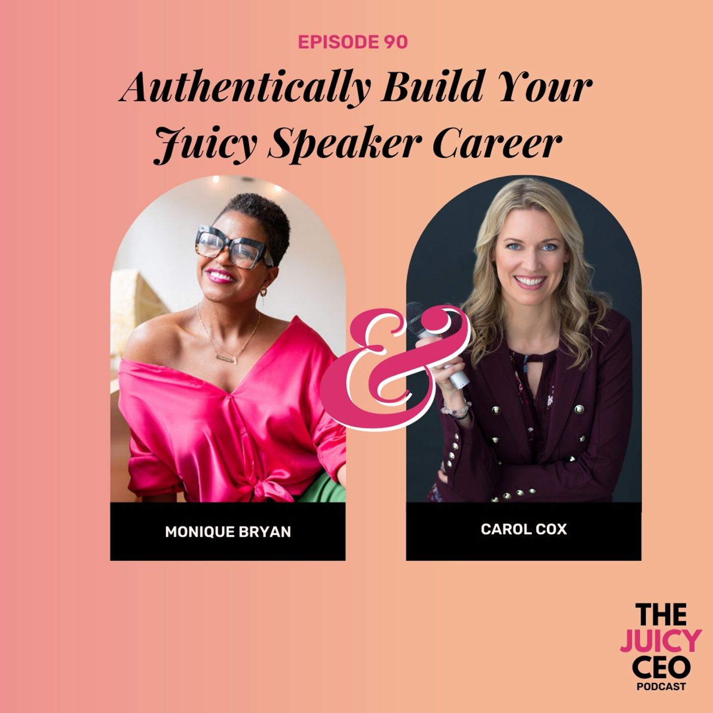 The Juicy CEO with Monique Bryan