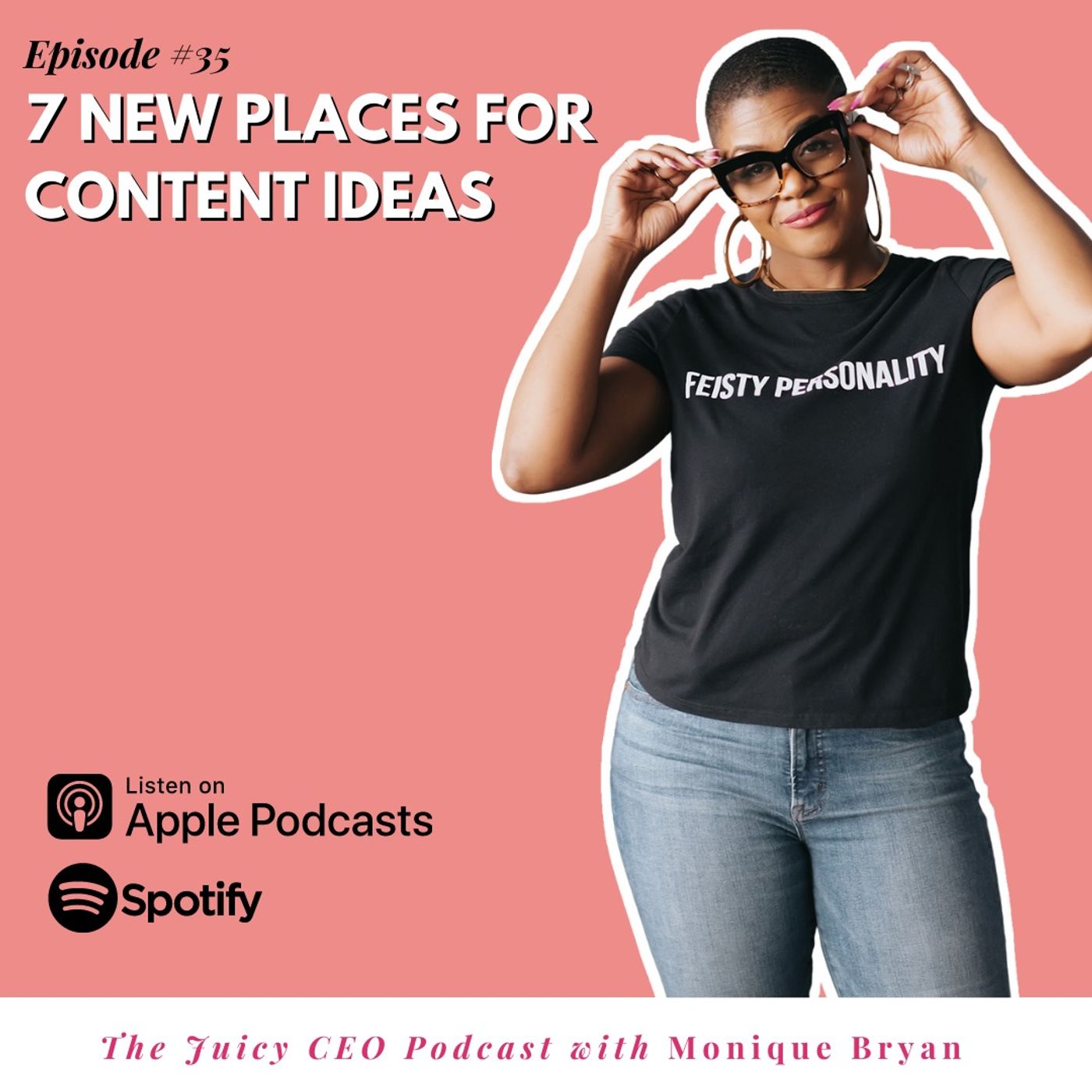 The Juicy CEO with Monique Bryan