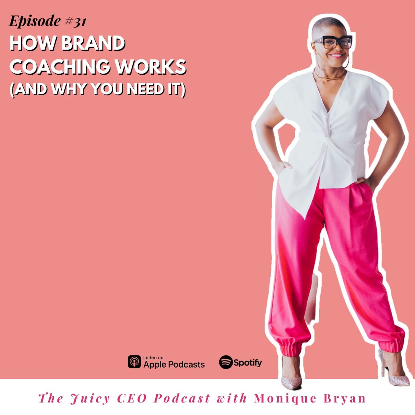 The Juicy CEO with Monique Bryan