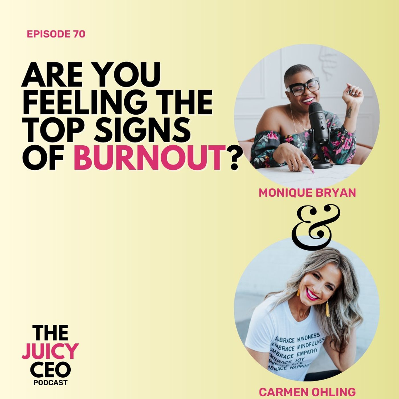 The Juicy CEO with Monique Bryan