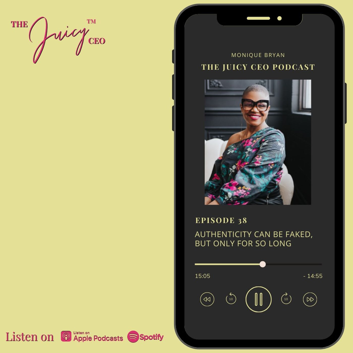 The Juicy CEO with Monique Bryan