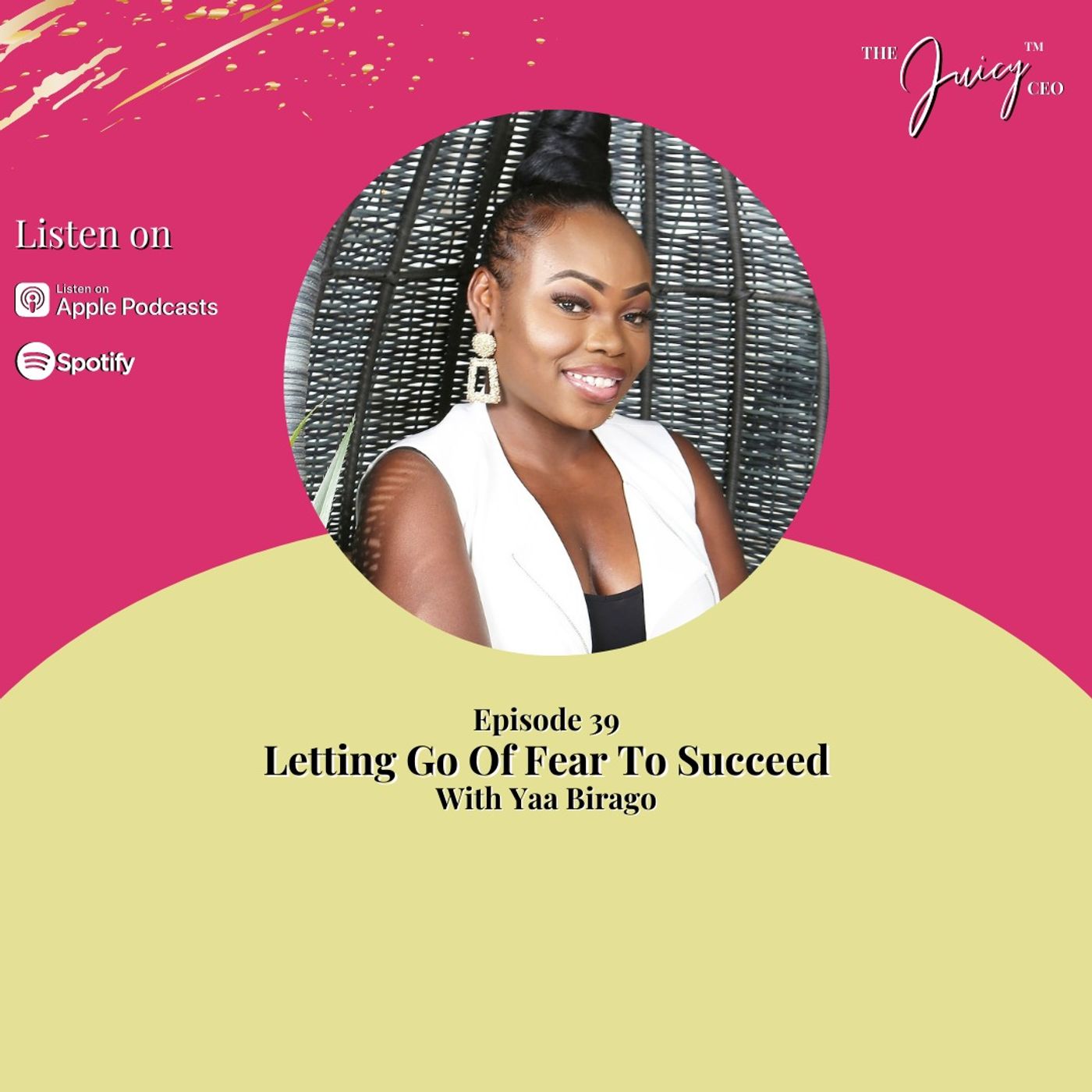 The Juicy CEO with Monique Bryan