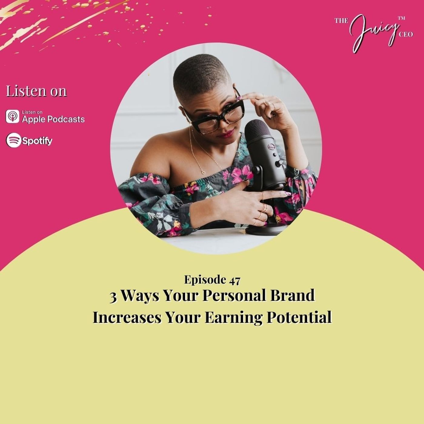 The Juicy CEO with Monique Bryan