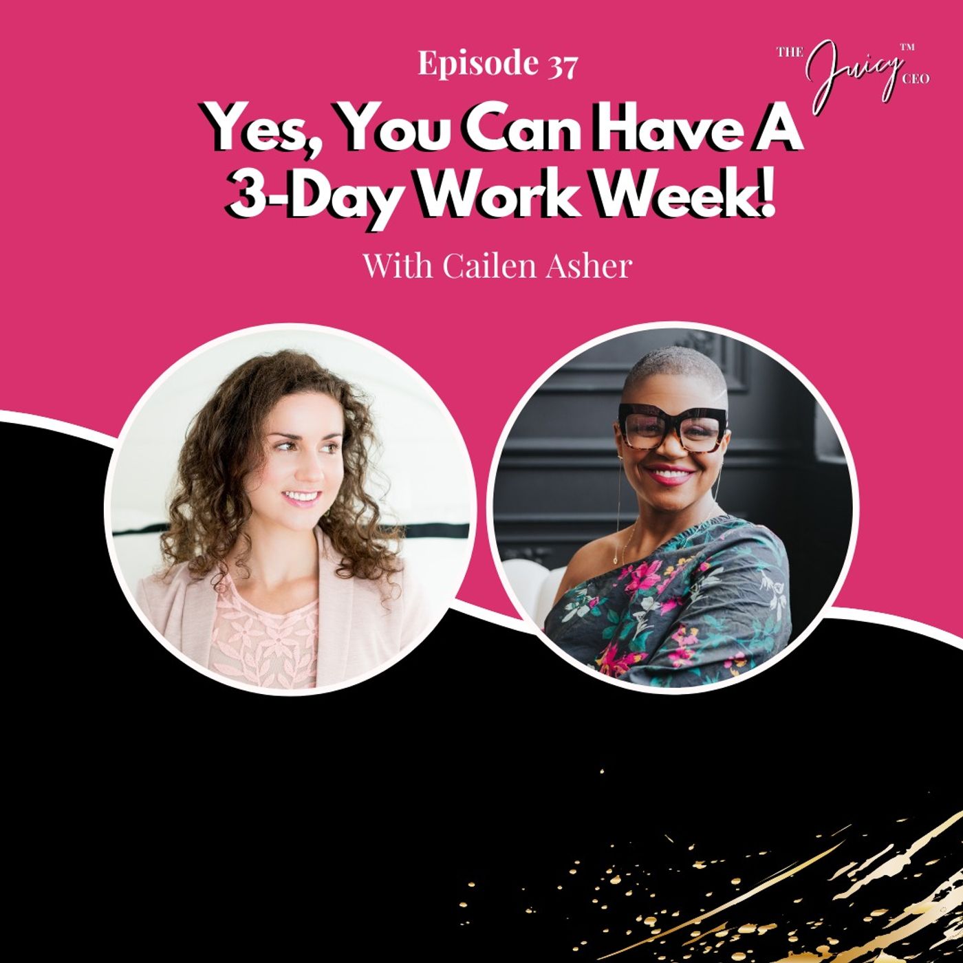 The Juicy CEO with Monique Bryan