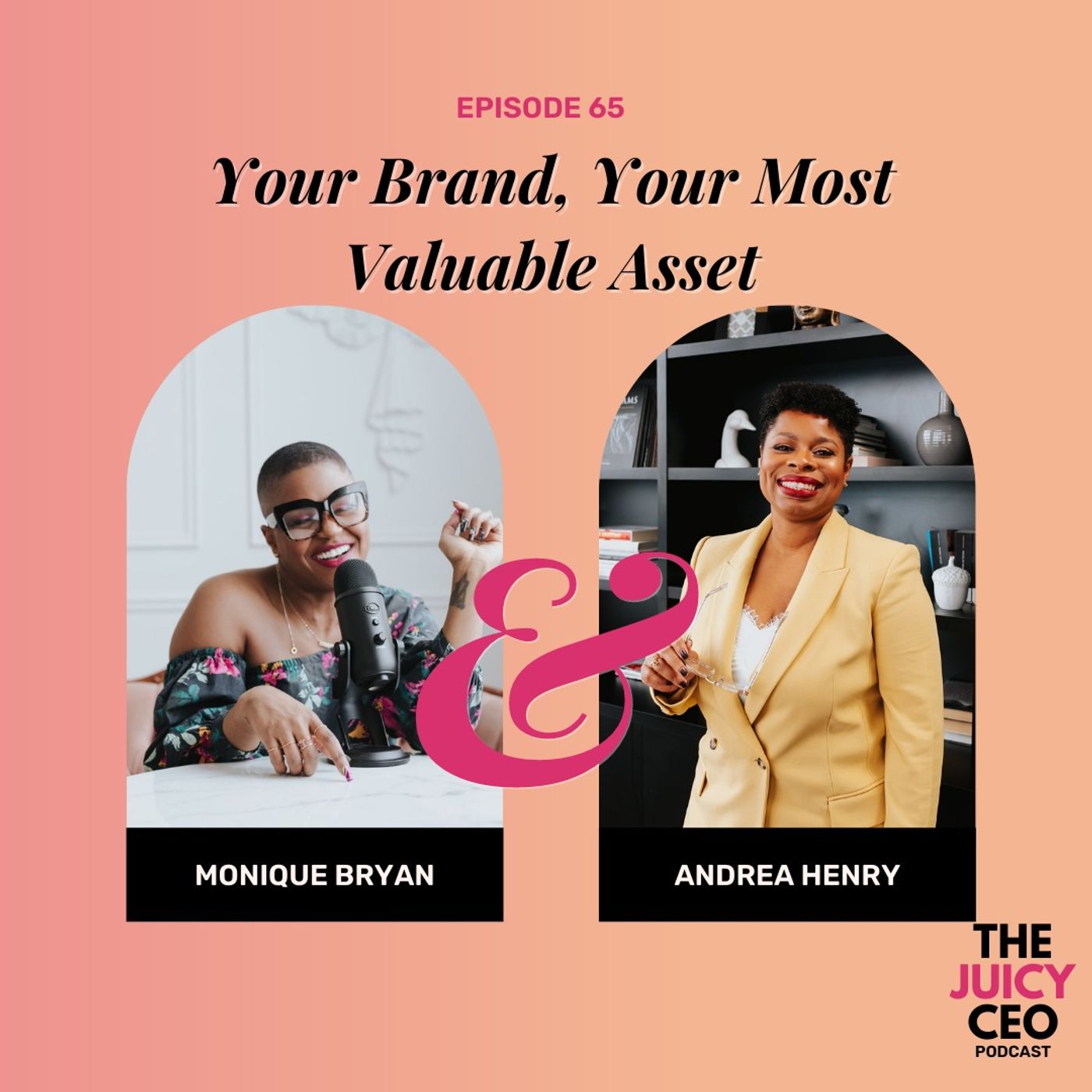 The Juicy CEO with Monique Bryan